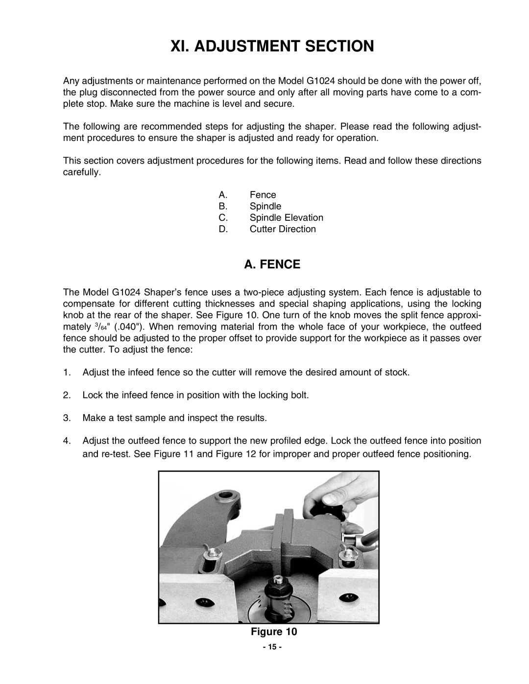 Grizzly G1024 instruction manual Xi. Adjustment Section, A. Fence 