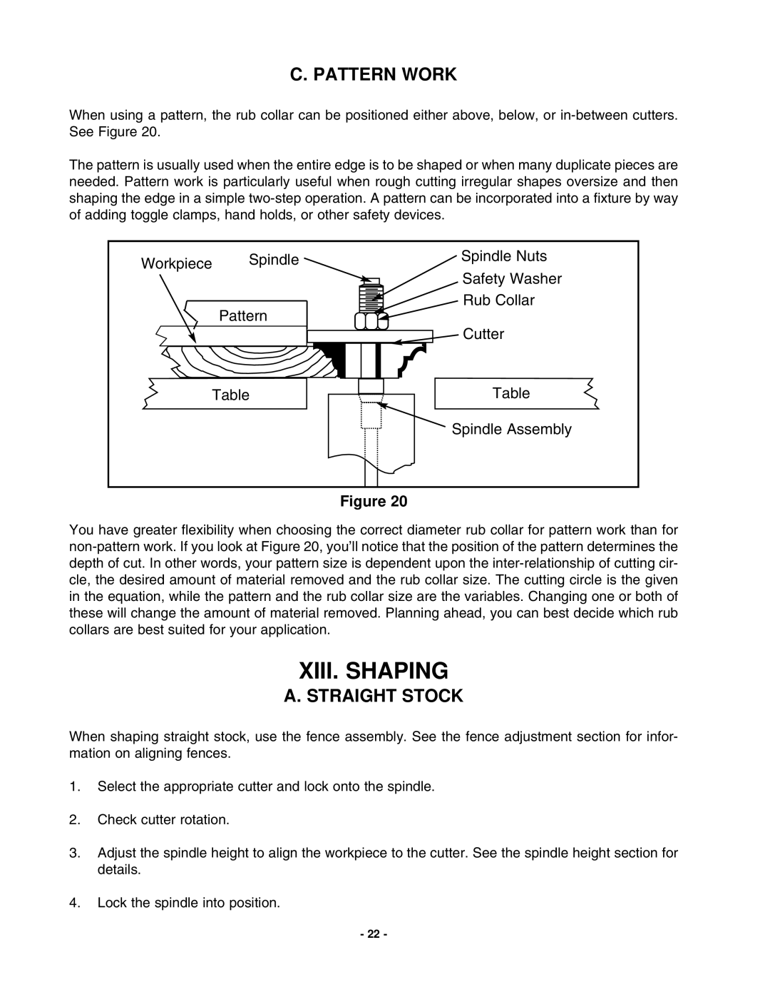 Grizzly G1024 instruction manual Xiii. Shaping, C. Pattern Work, A. Straight Stock 