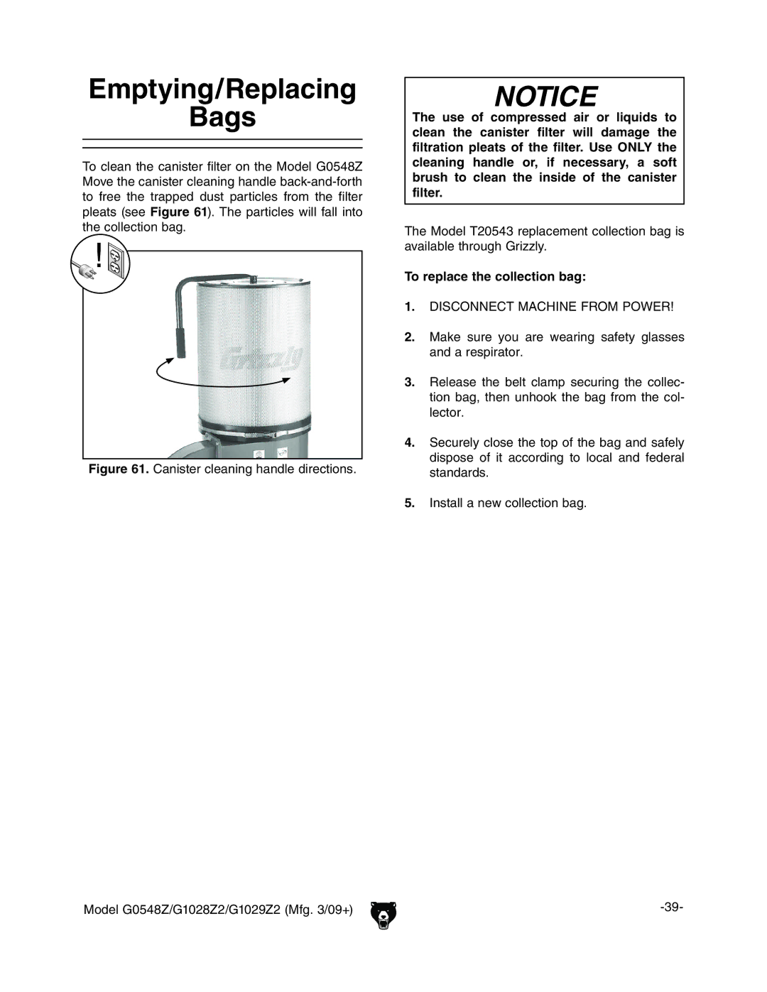 Grizzly G0548Z, G1028Z2, G1029Z2 Emptying/Replacing Bags, To replace the collection bag,  chiVaaVcZlXdaaZXidcWV\# 