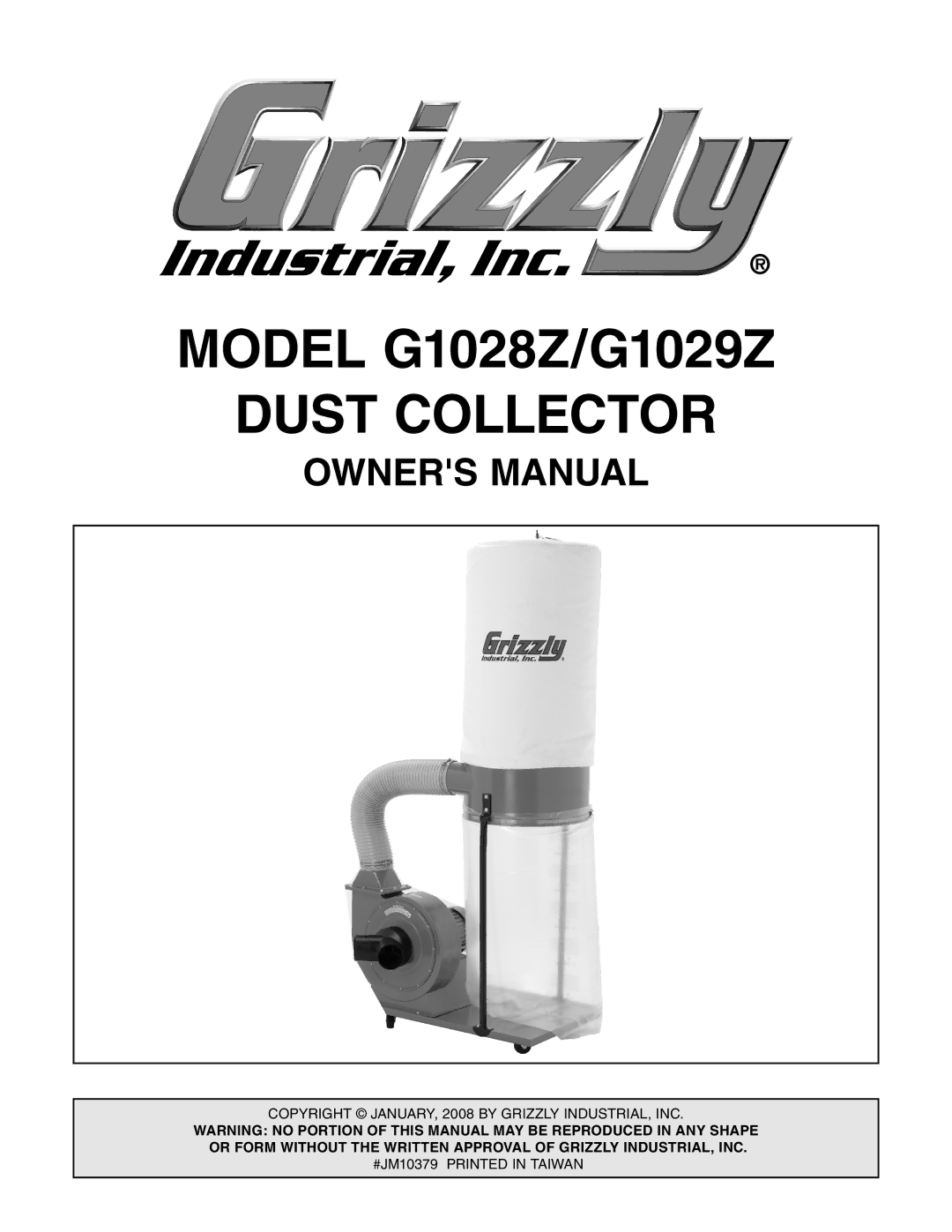 Grizzly G1028Z/G1029Z owner manual Dust Collector 