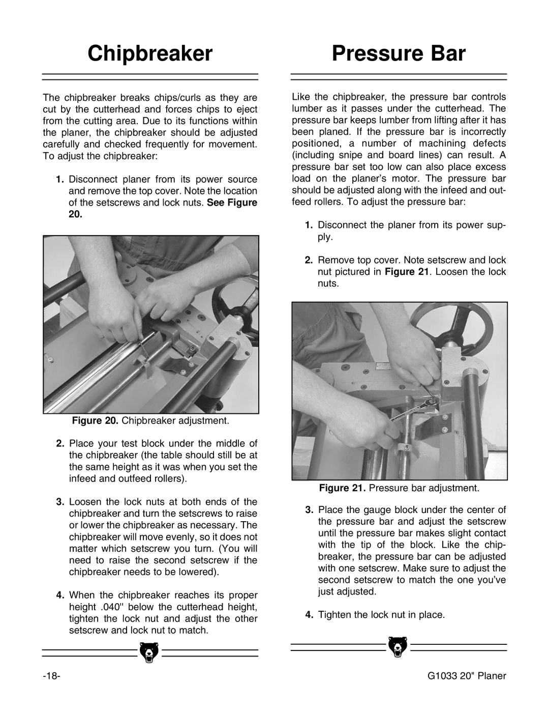 Grizzly G1033 instruction manual Chipbreaker Pressure Bar 