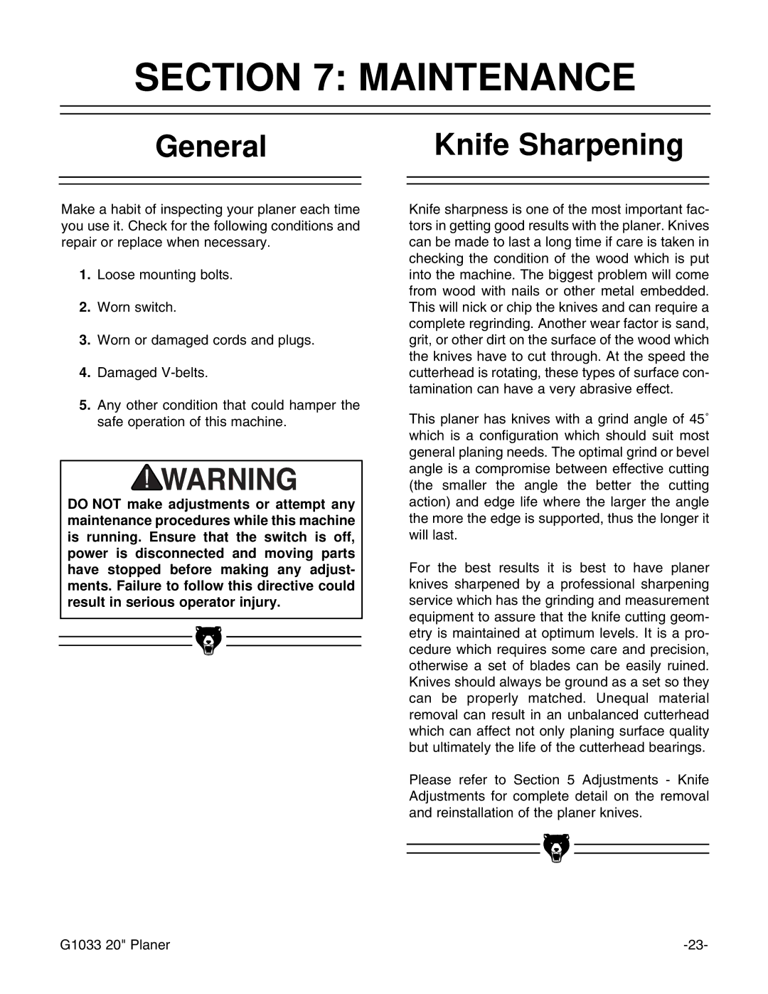 Grizzly G1033 instruction manual Maintenance, General, Knife Sharpening 