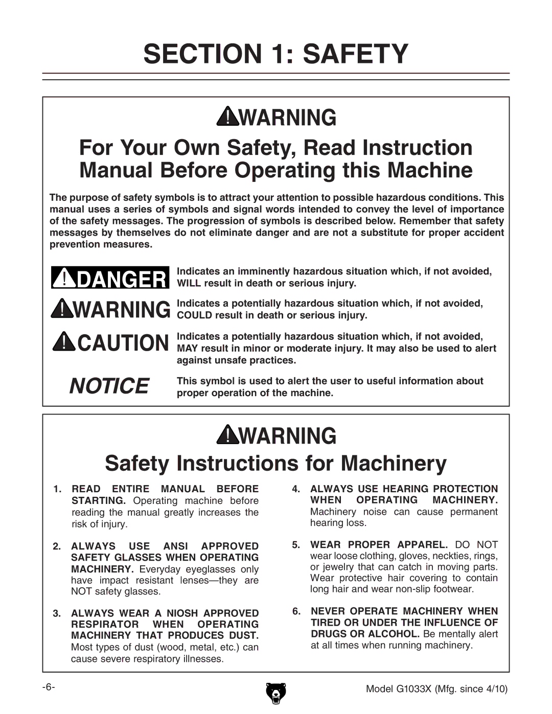 Grizzly G1033X owner manual Safety Instructions for Machinery 