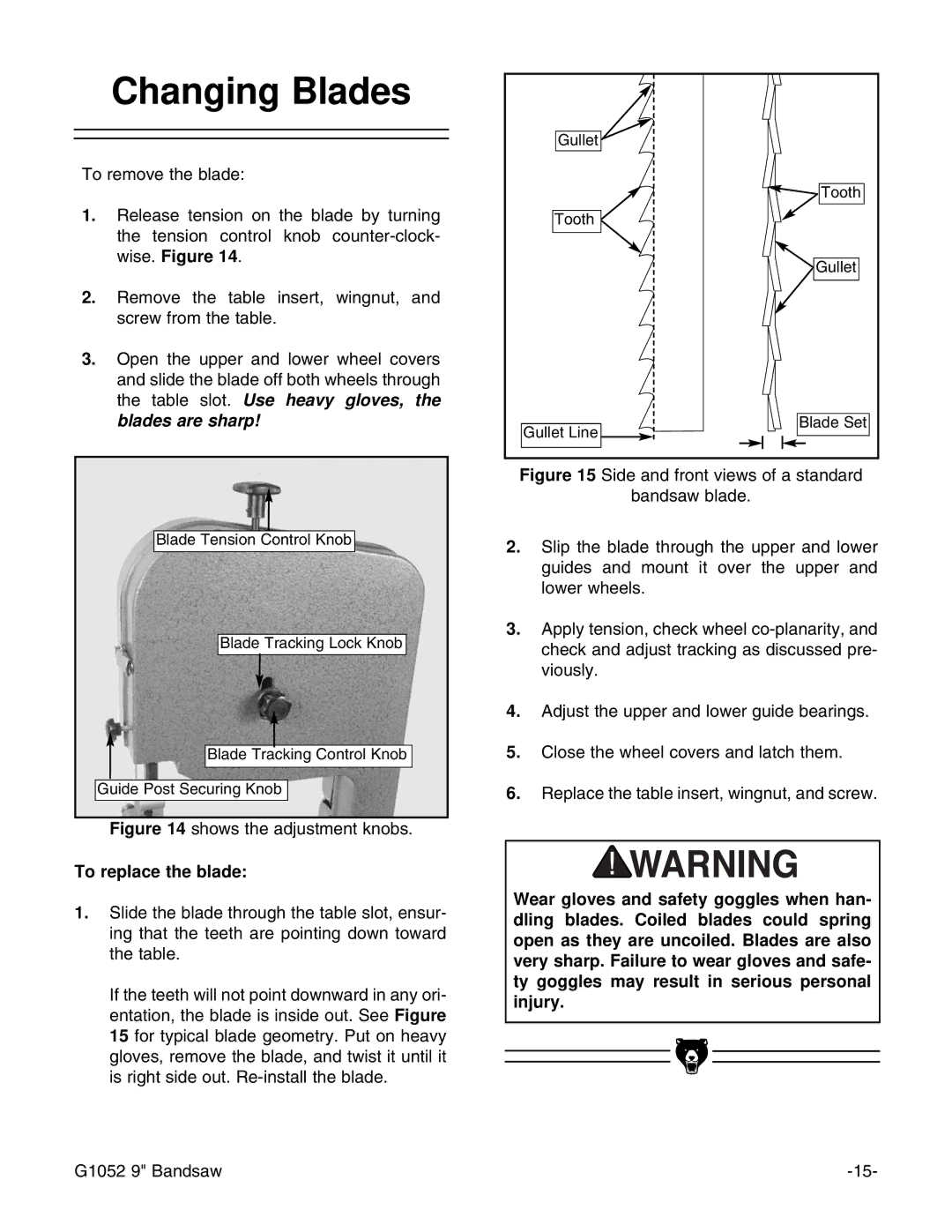 Grizzly G1052 instruction manual Changing Blades, To replace the blade 