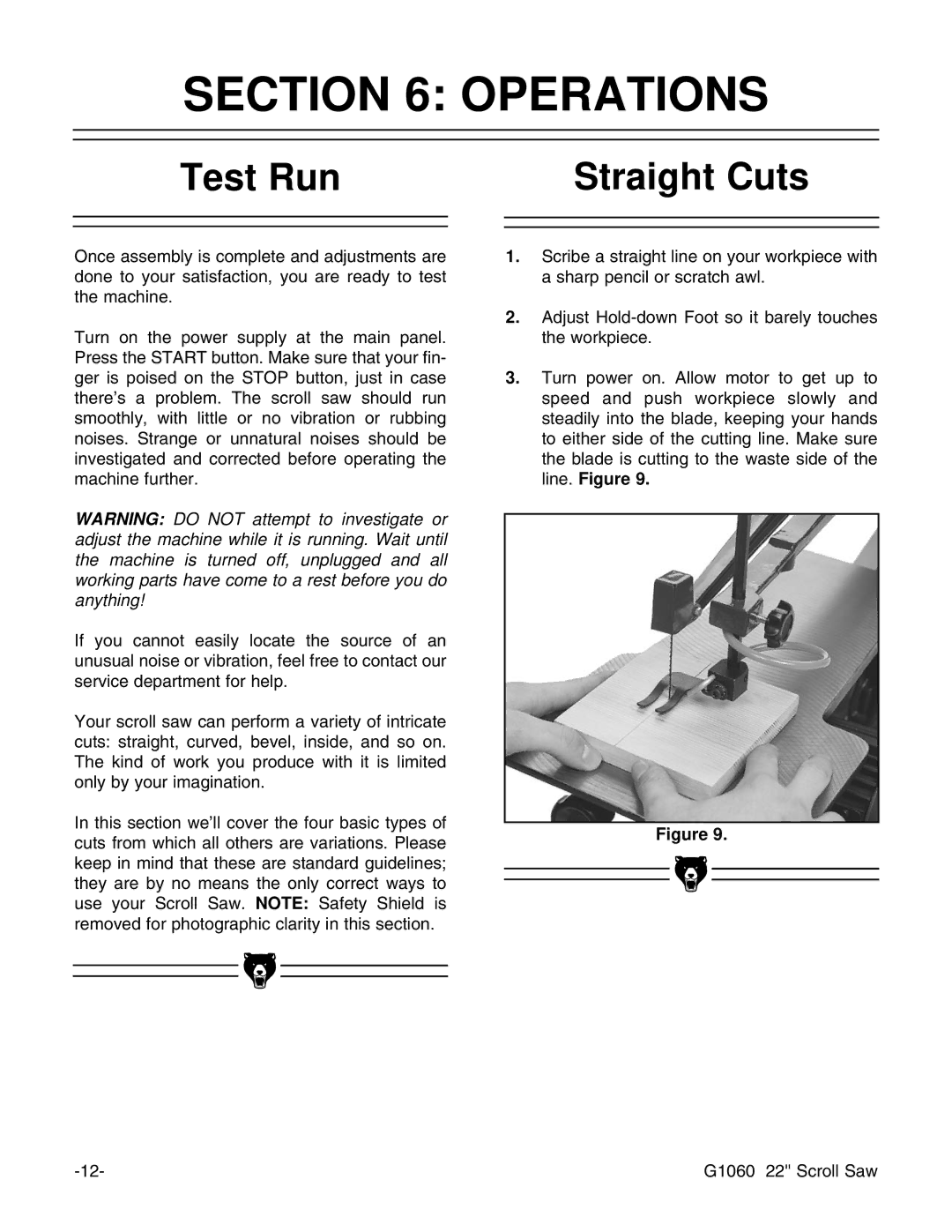 Grizzly G1060 instruction manual Operations, Test Run Straight Cuts 