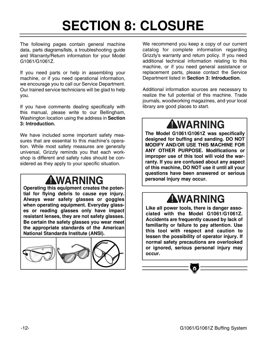 Grizzly G1061 instruction manual Closure 