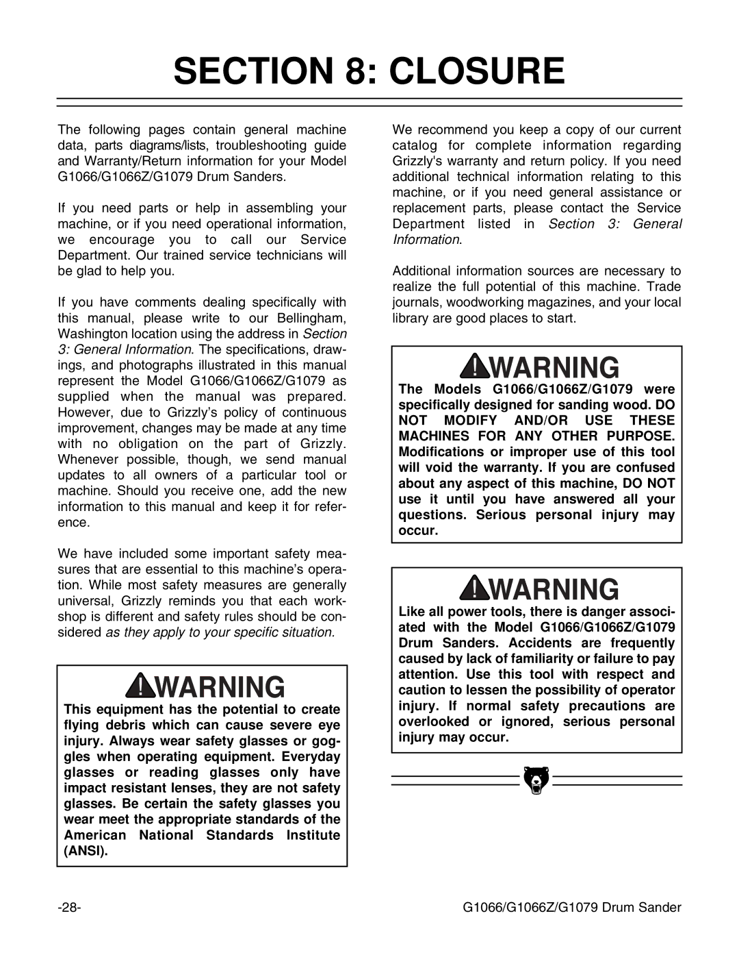 Grizzly G1066 instruction manual Closure 