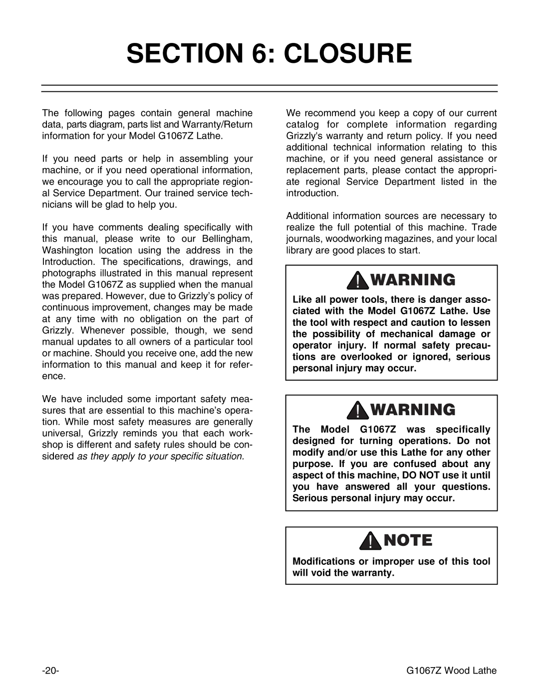 Grizzly G1067Z instruction manual Closure 