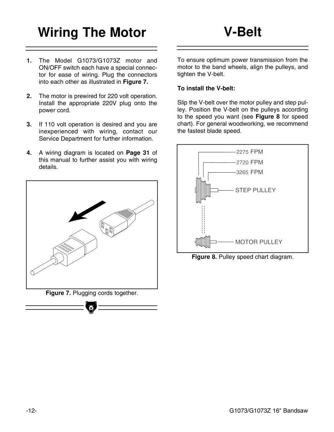 Grizzly G1073/G1073Z instruction manual Wiring The Motor Belt, To install the V-belt 