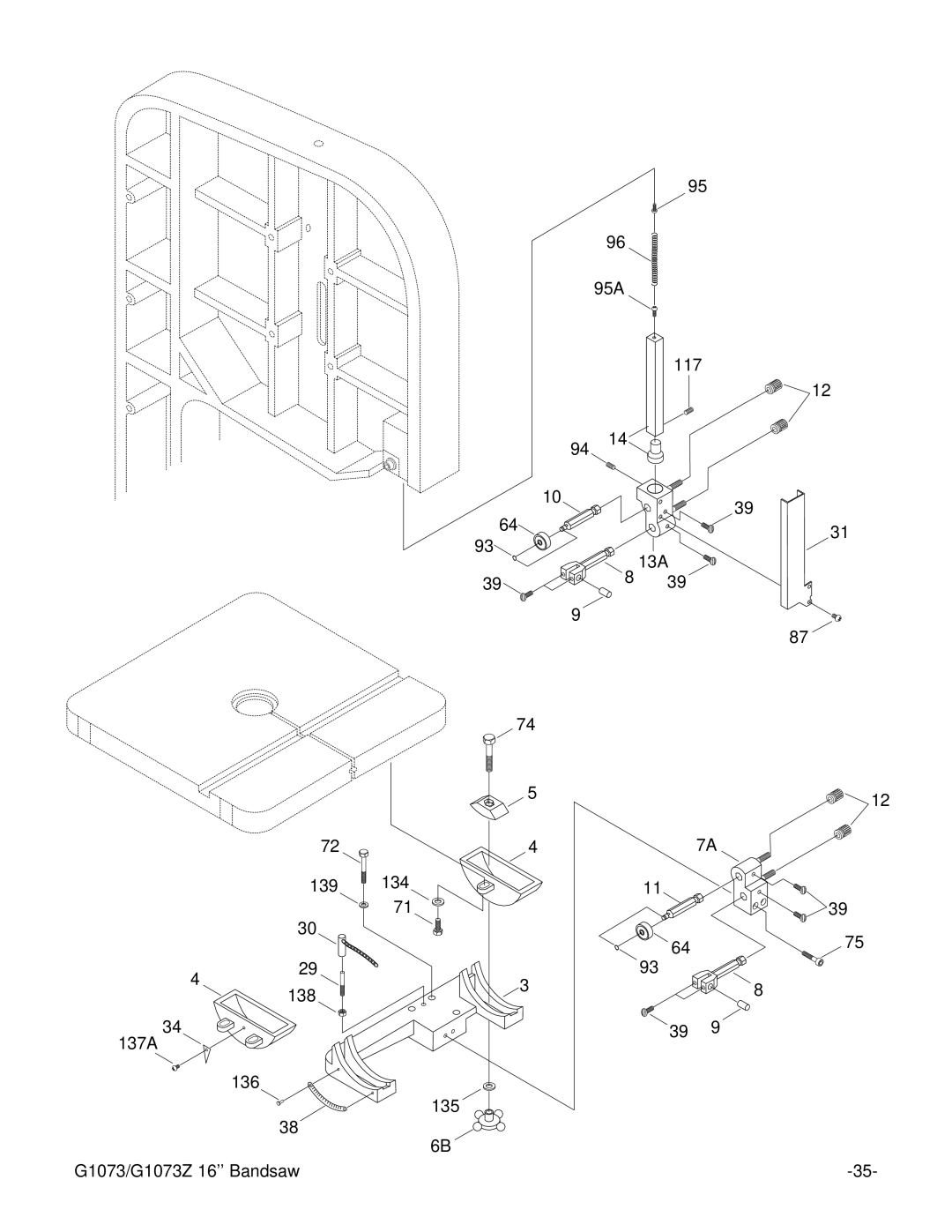 Grizzly instruction manual 139 95A 117Ł 13A 138 137A 136 135 G1073/G1073Z 16 Bandsaw 