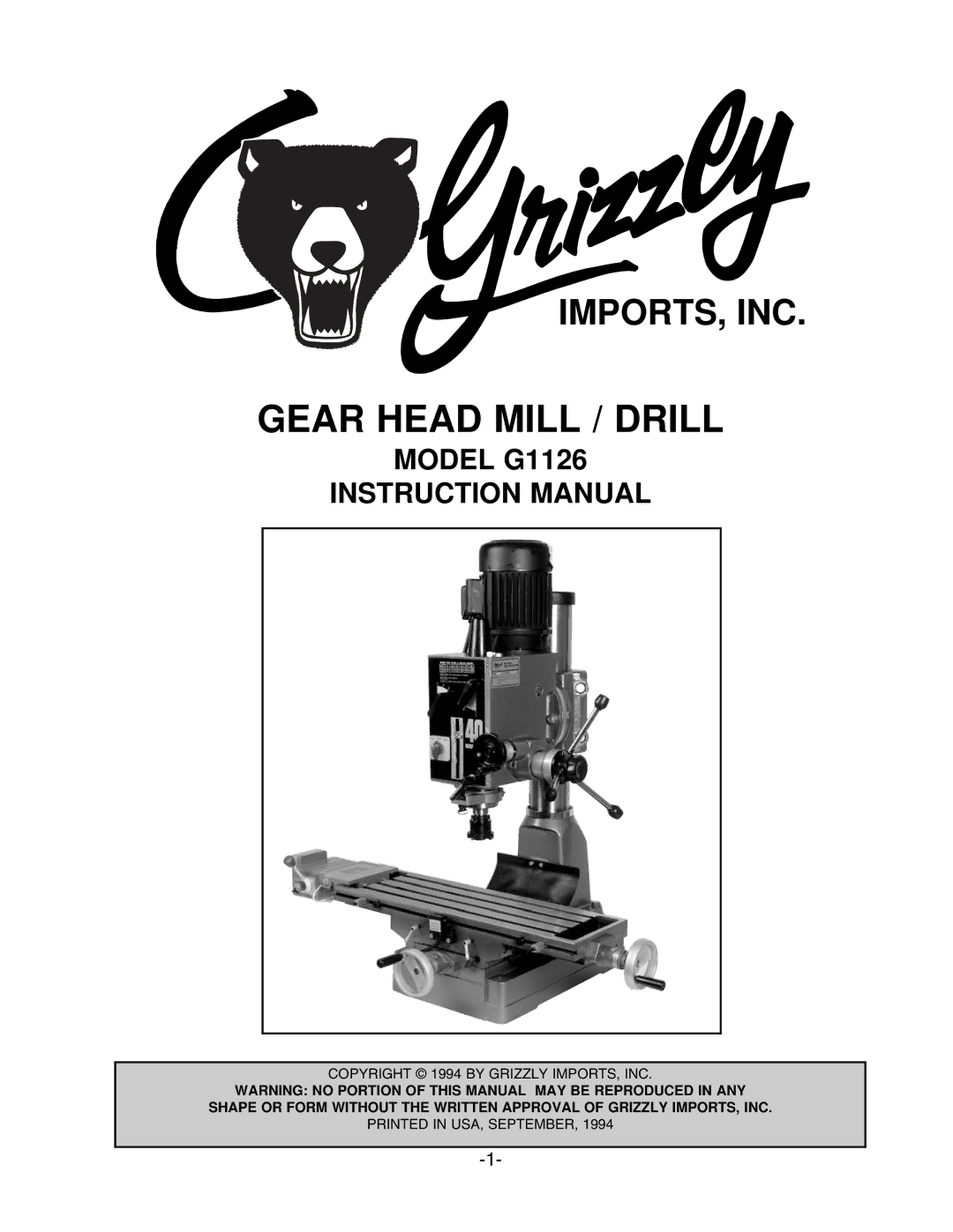 Grizzly instruction manual Gear Head Mill / Drill, Model G1126 