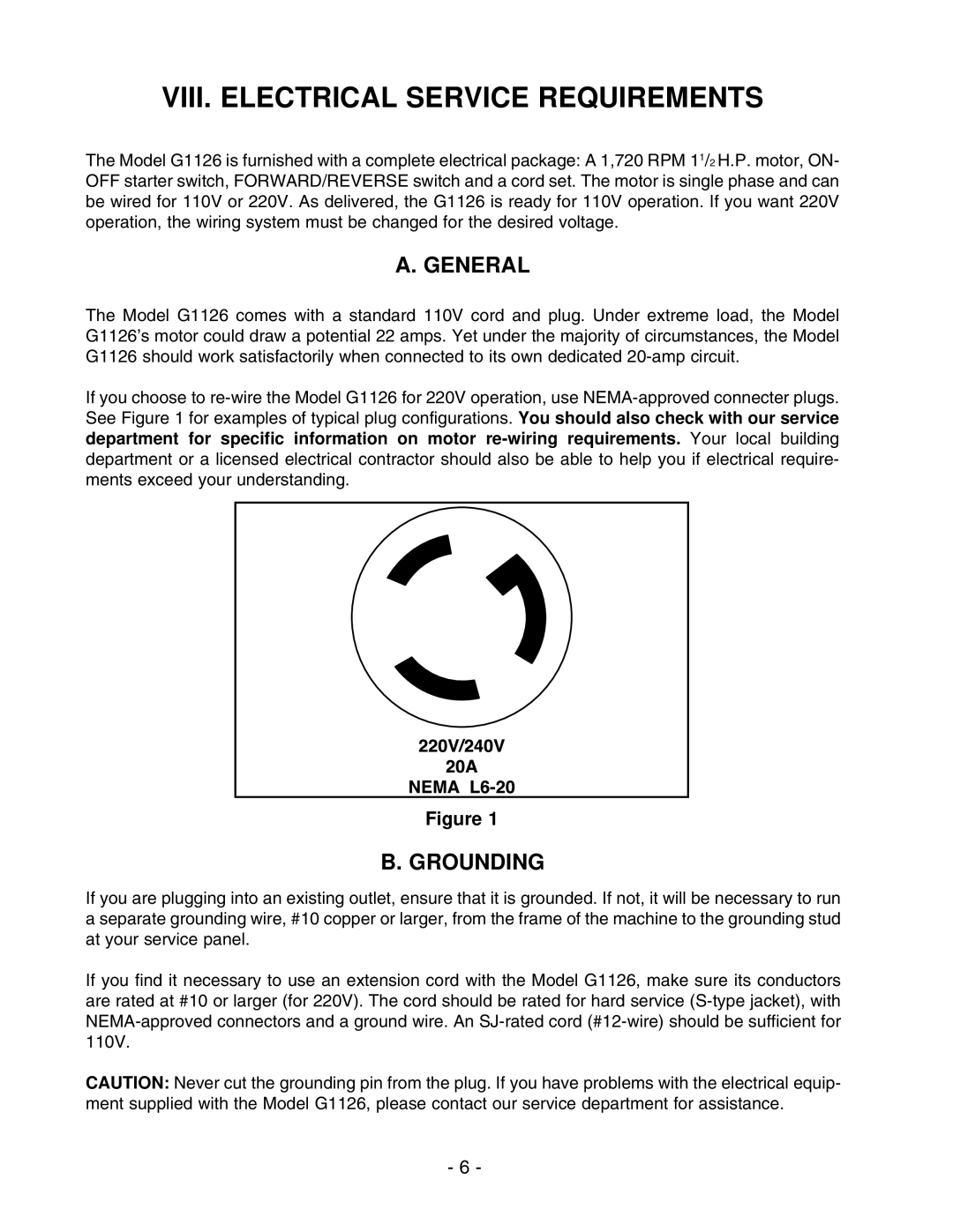 Grizzly G1126 instruction manual VIII. Electrical Service Requirements, General, Grounding 