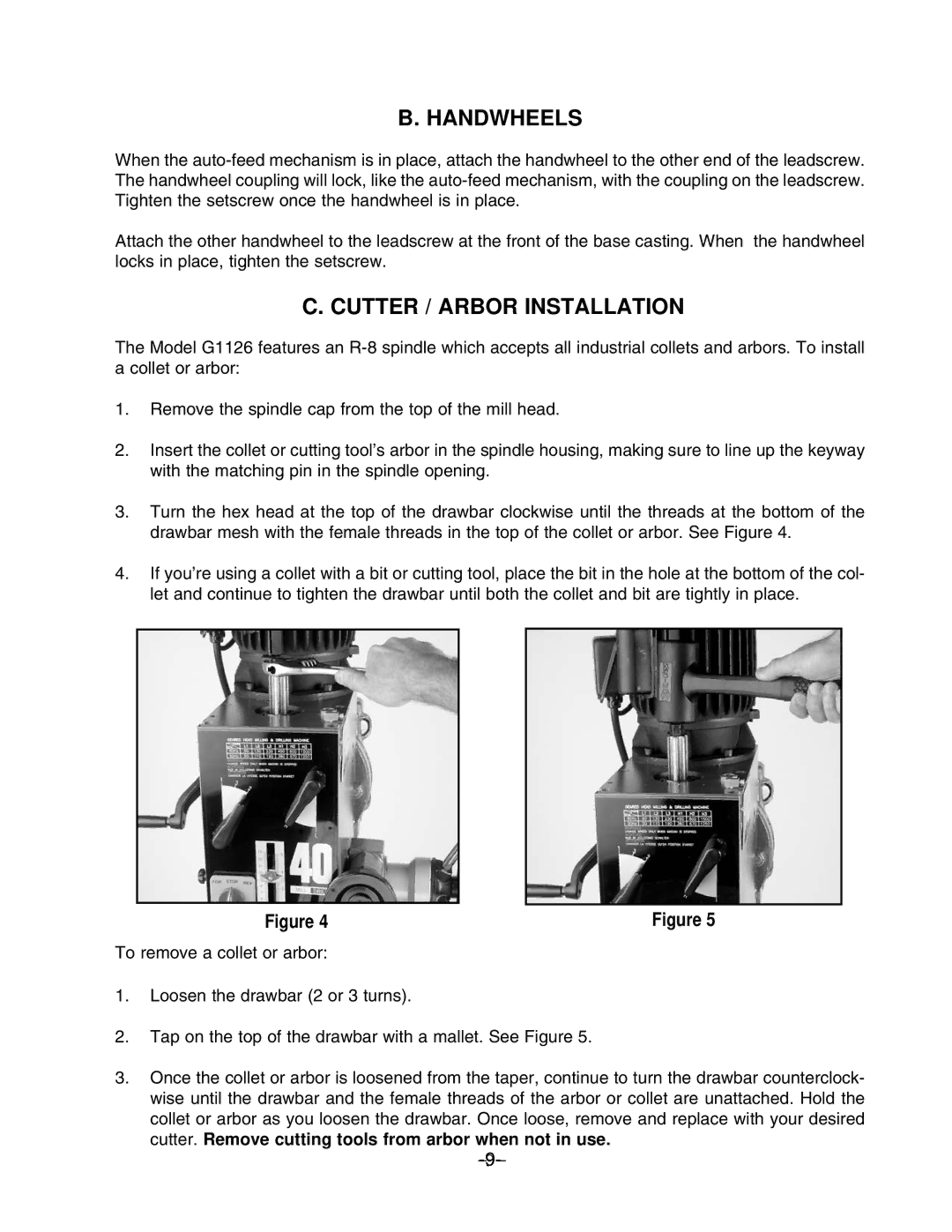 Grizzly G1126 instruction manual Handwheels, Cutter / Arbor Installation 