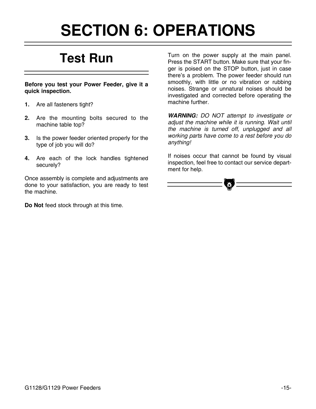 Grizzly G1128 instruction manual Operations, Test Run 