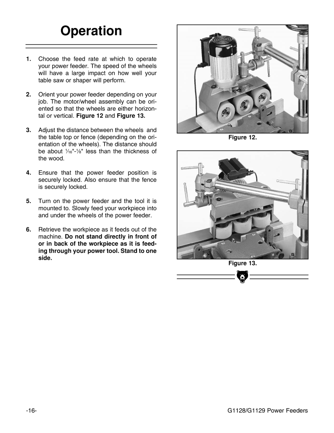 Grizzly G1128 instruction manual Operation 