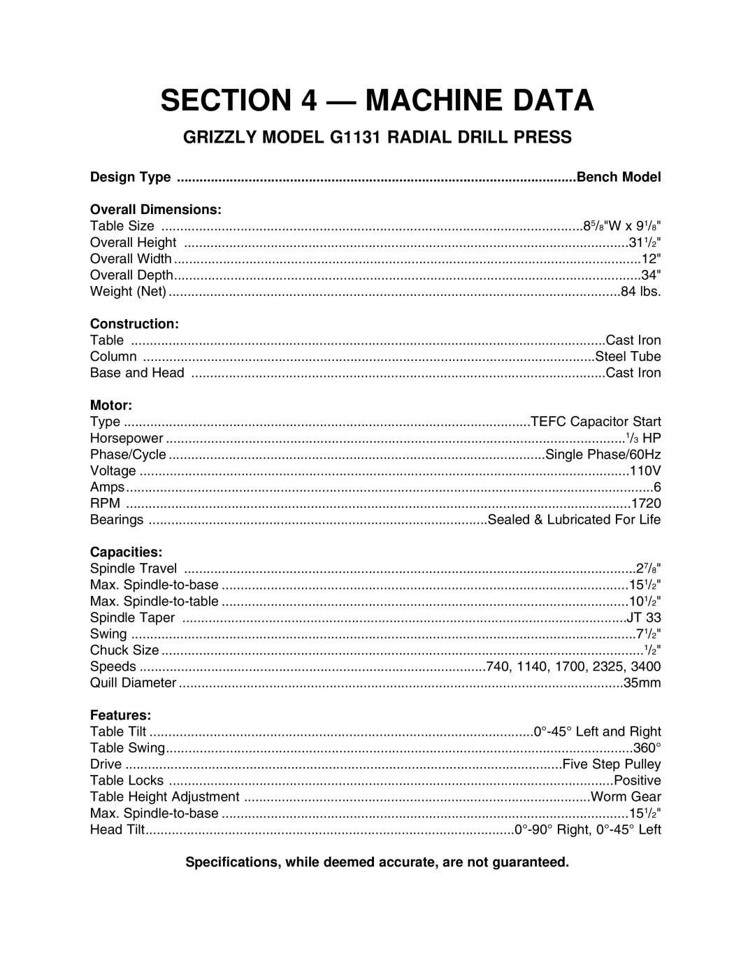 Grizzly instruction manual Machine Data, Grizzly Model G1131 Radial Drill Press 