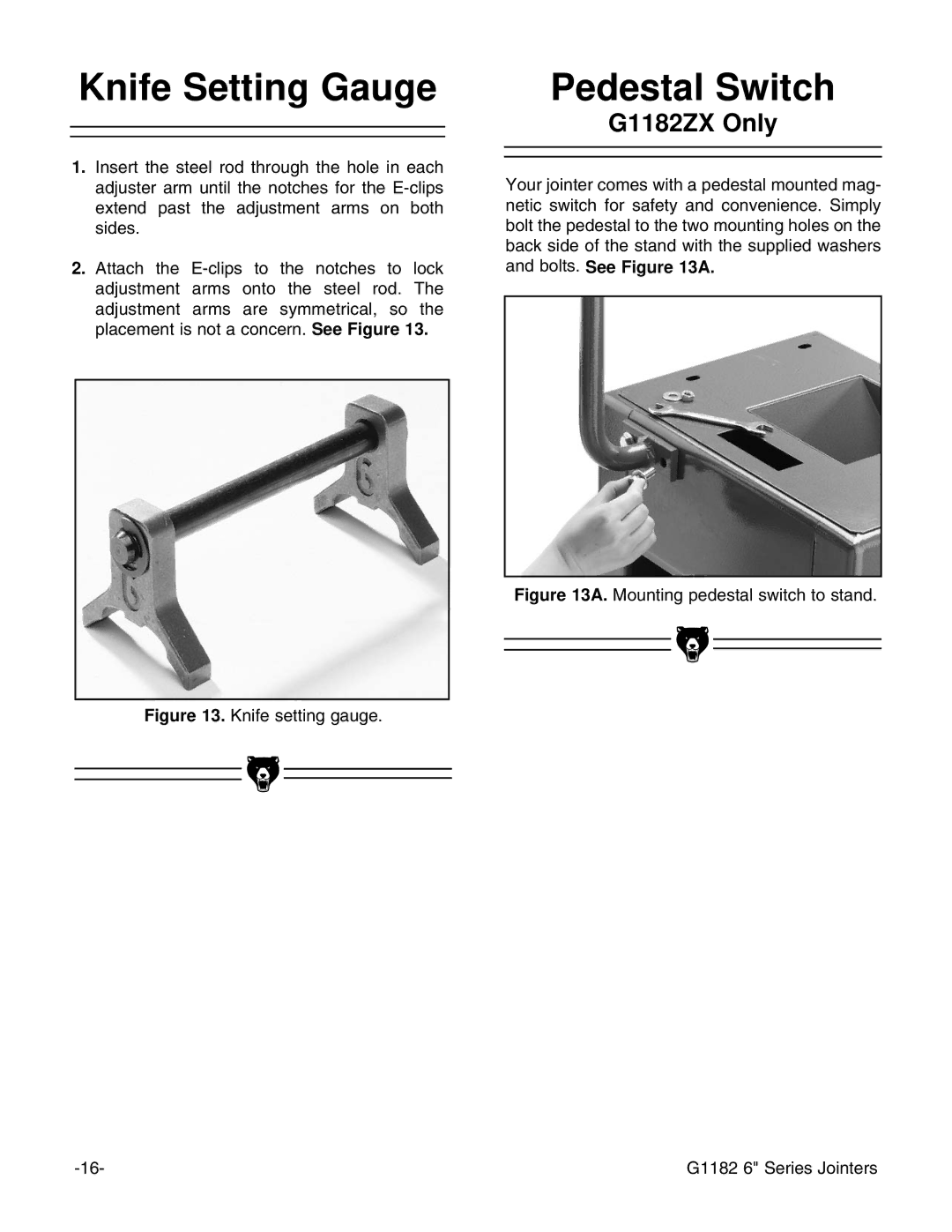 Grizzly G1182HW instruction manual Knife Setting Gauge, Pedestal Switch 