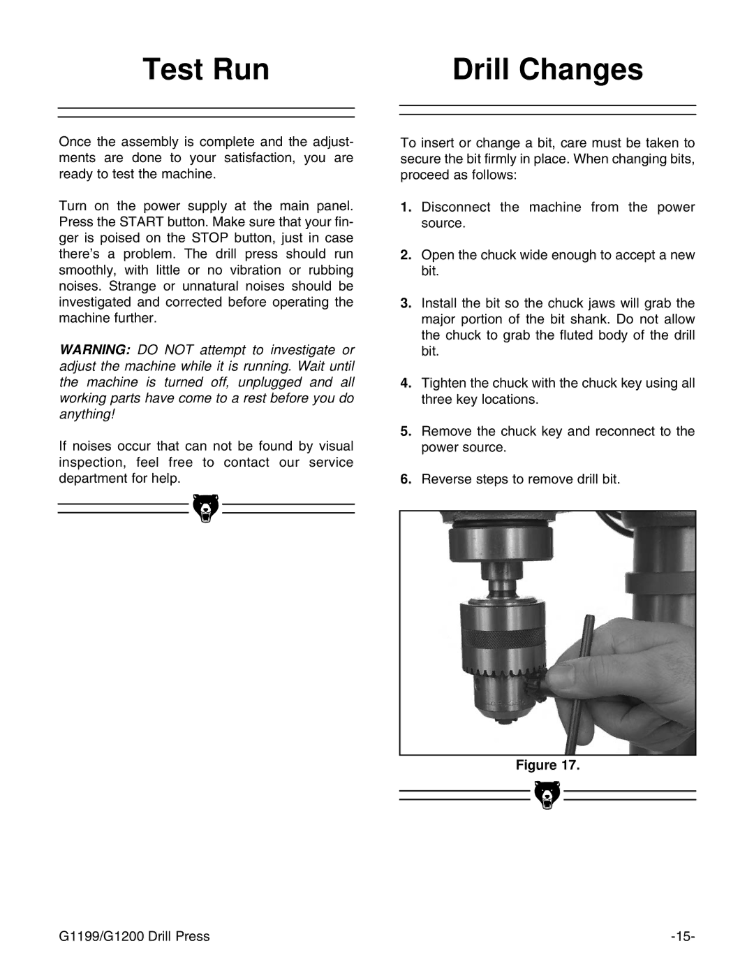 Grizzly G1200, G1199 instruction manual Test Run Drill Changes 