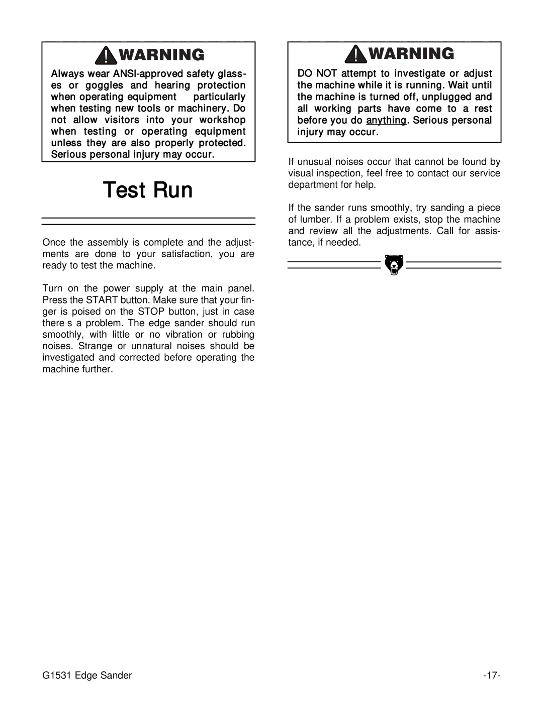 Grizzly G1531 manual Test Run 