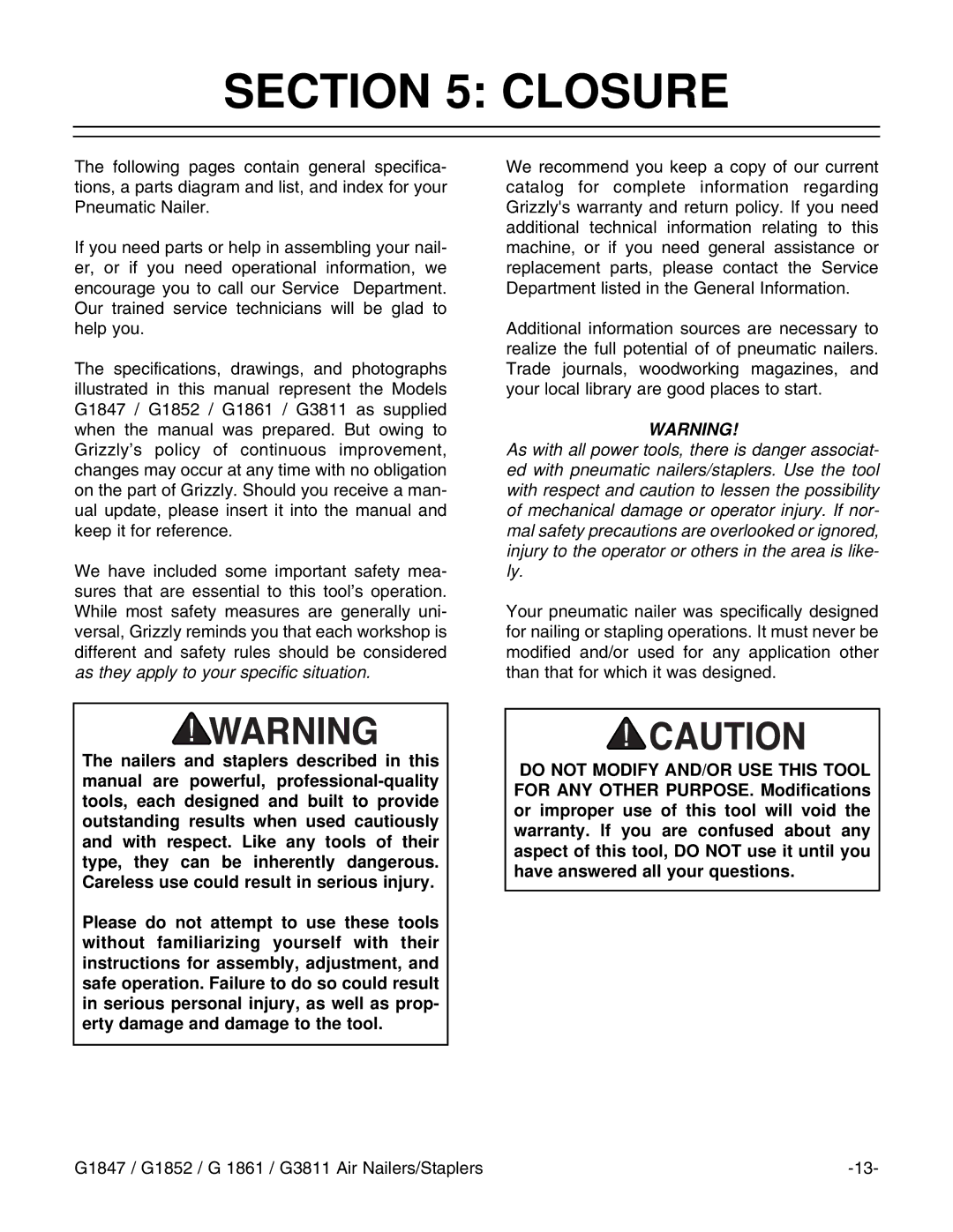 Grizzly G1847 instruction manual Closure 