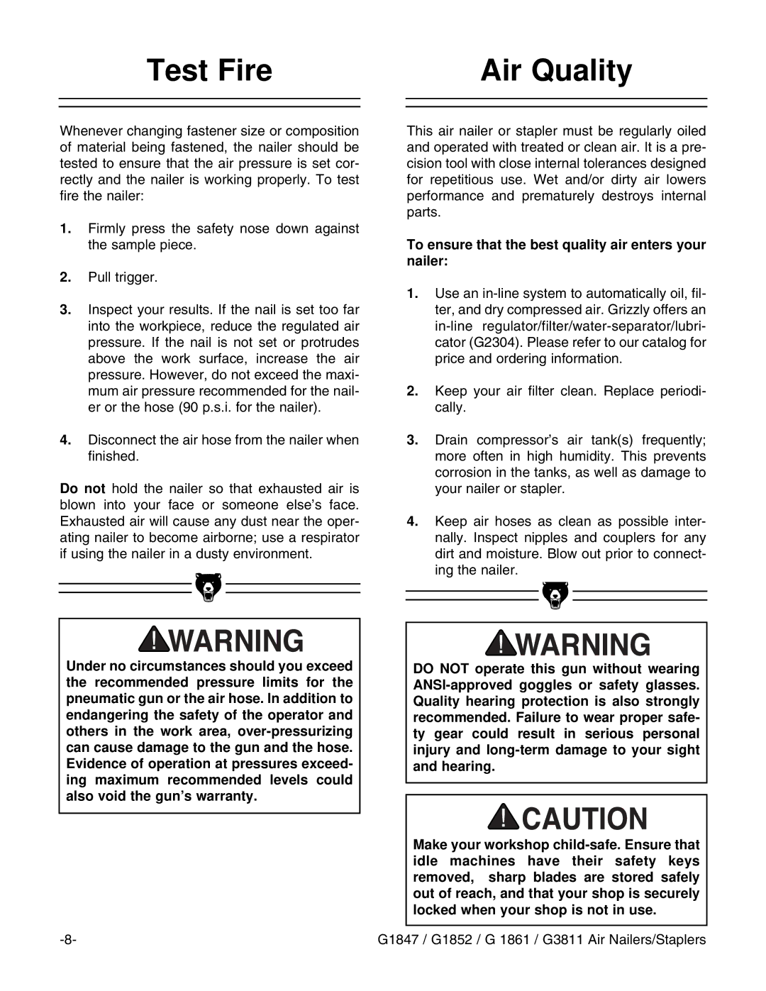 Grizzly G1847 instruction manual Test Fire Air Quality, To ensure that the best quality air enters your nailer 