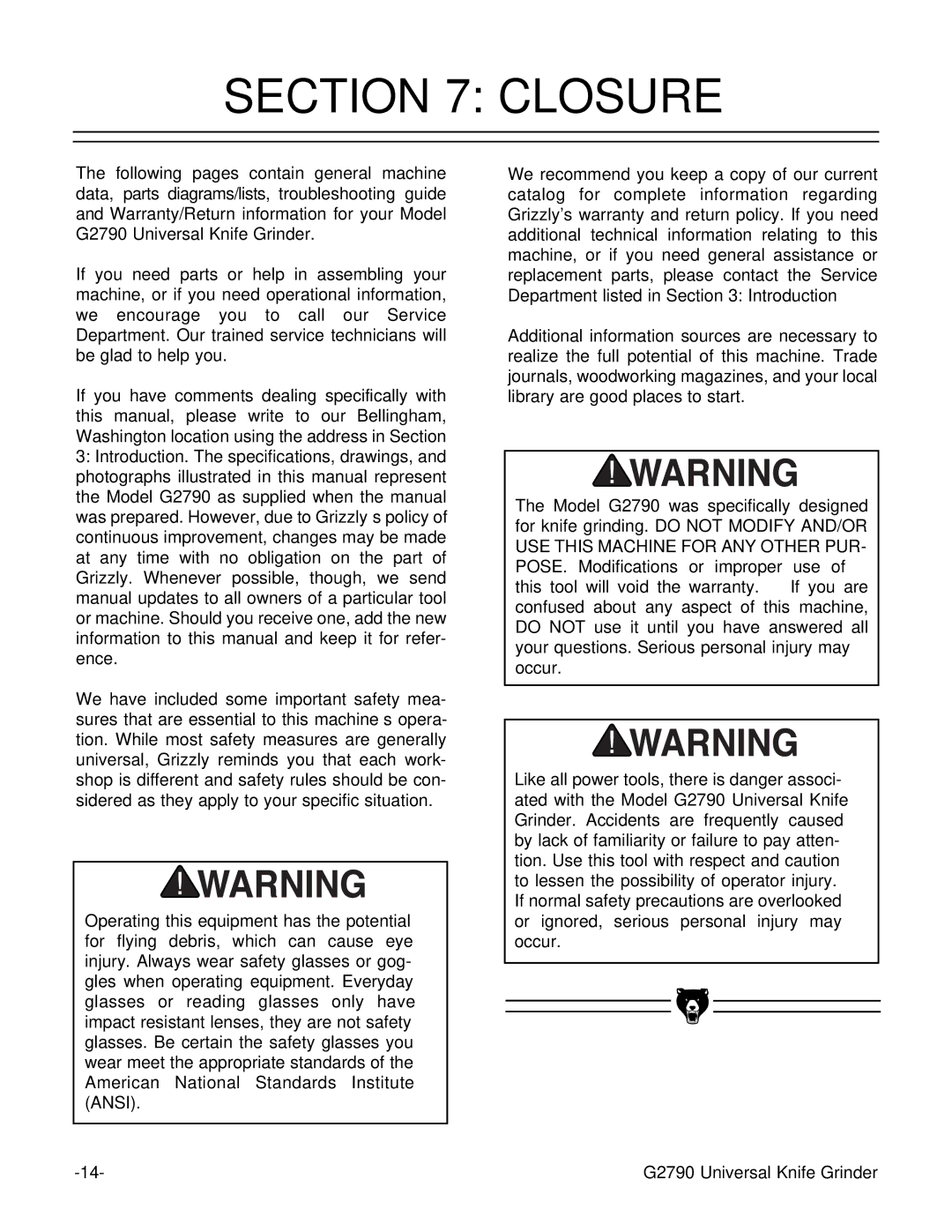 Grizzly G2790 instruction manual Closure 