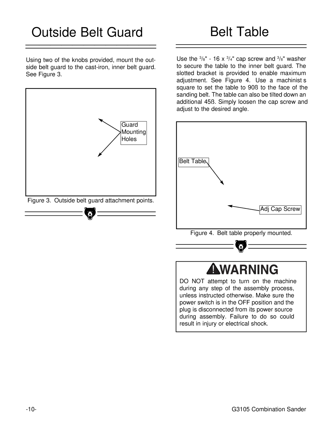 Grizzly G3105 instruction manual Outside Belt Guard Belt Table, Belt table properly mounted 