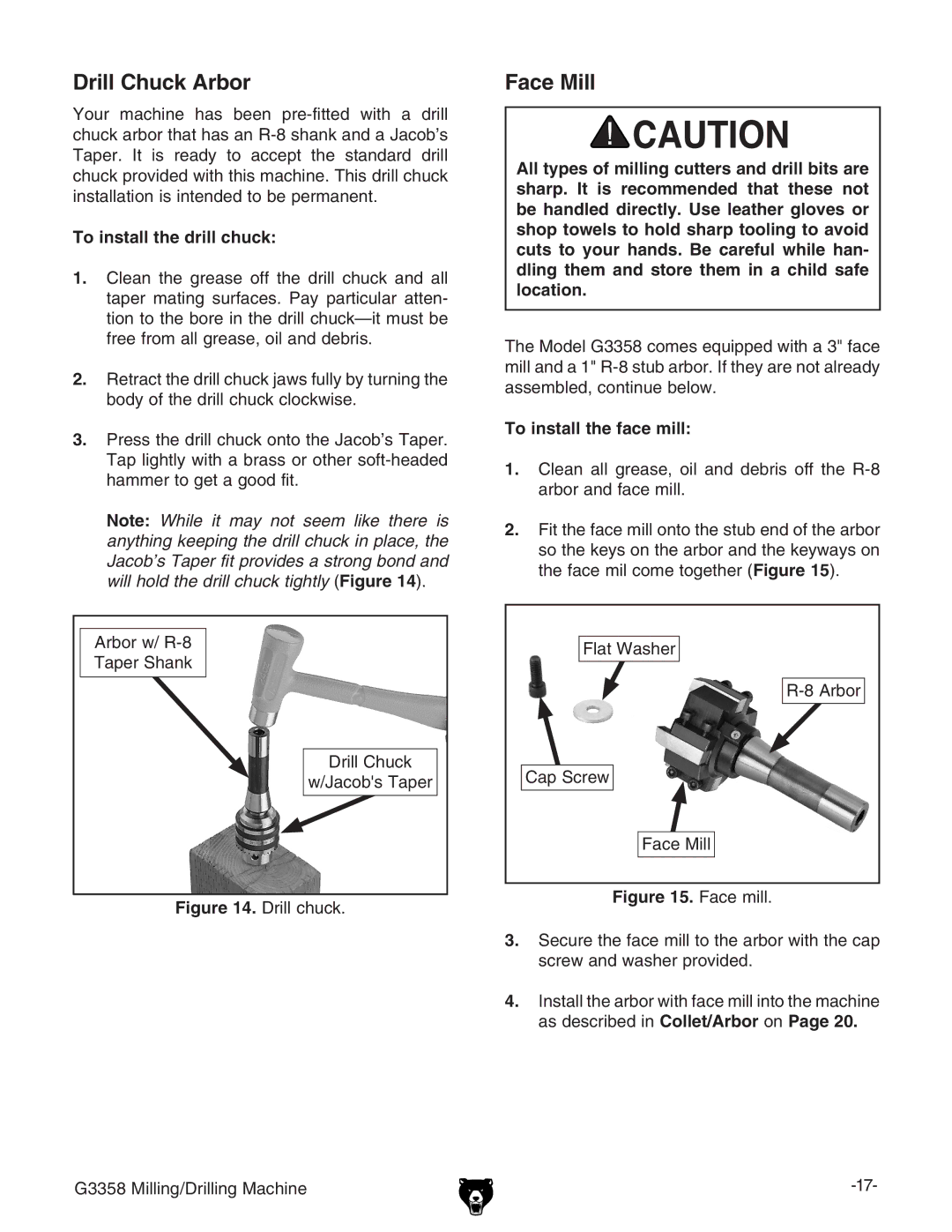 Grizzly G3358 owner manual Drill Chuck Arbor, Face Mill, To install the drill chuck, To install the face mill 