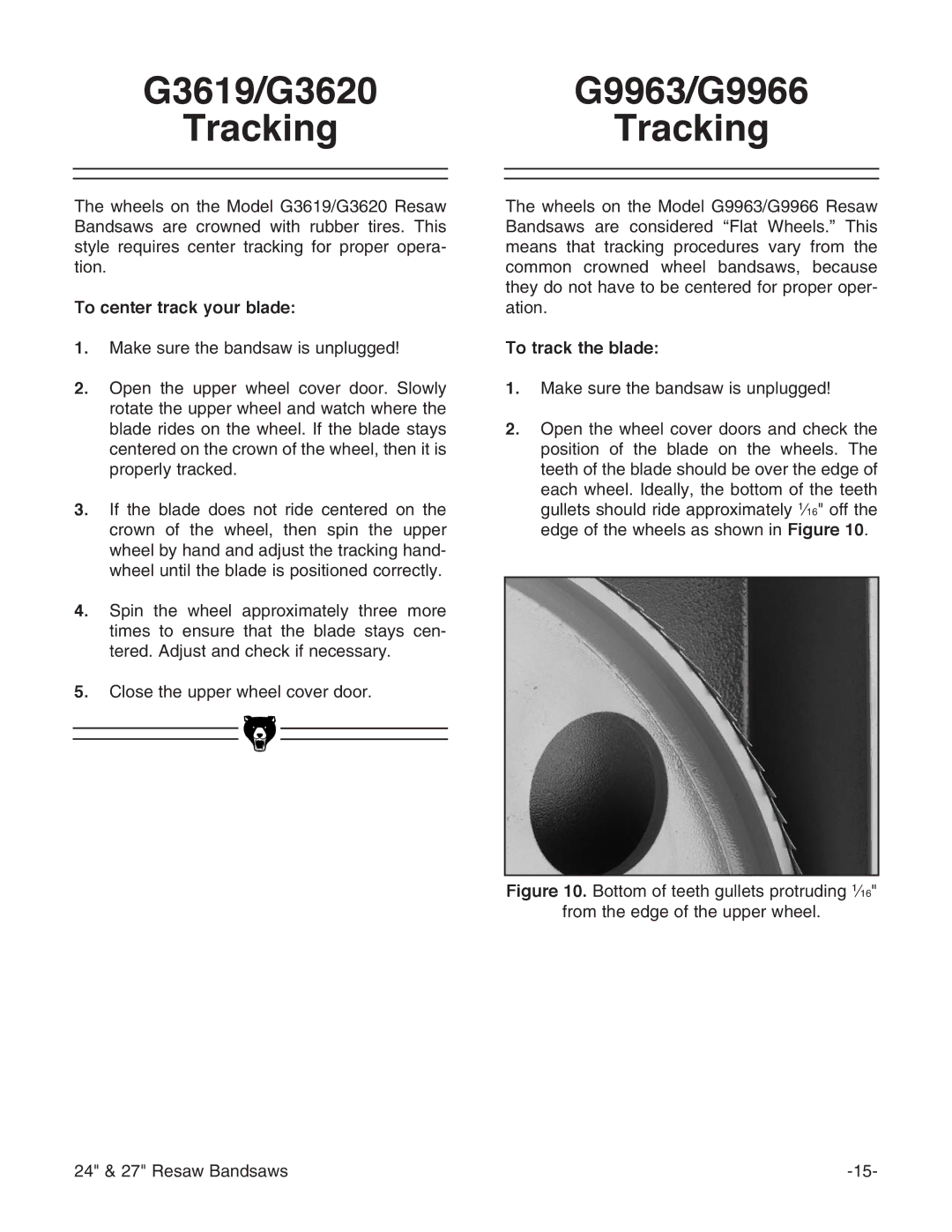 Grizzly instruction manual G3619/G3620 Tracking, G9963/G9966 Tracking, To center track your blade, To track the blade 