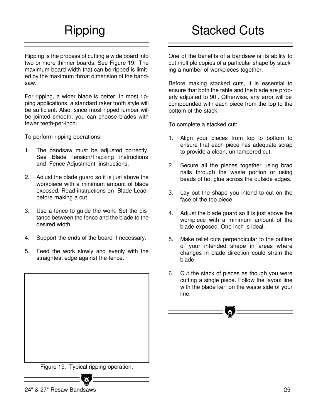 Grizzly G3619 instruction manual Ripping Stacked Cuts, To perform ripping operations, To complete a stacked cut 