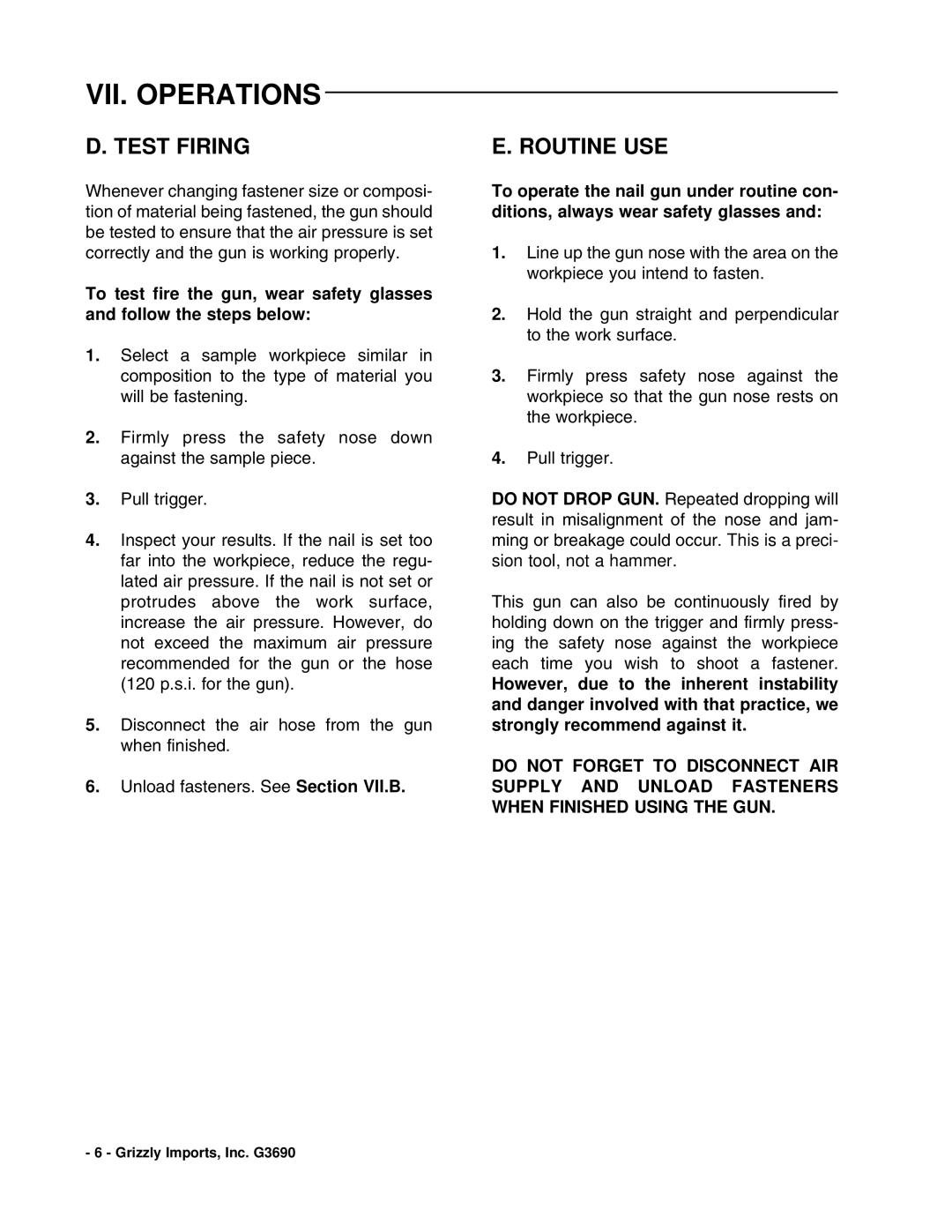 Grizzly G3690 instruction manual Test Firing, Routine USE 