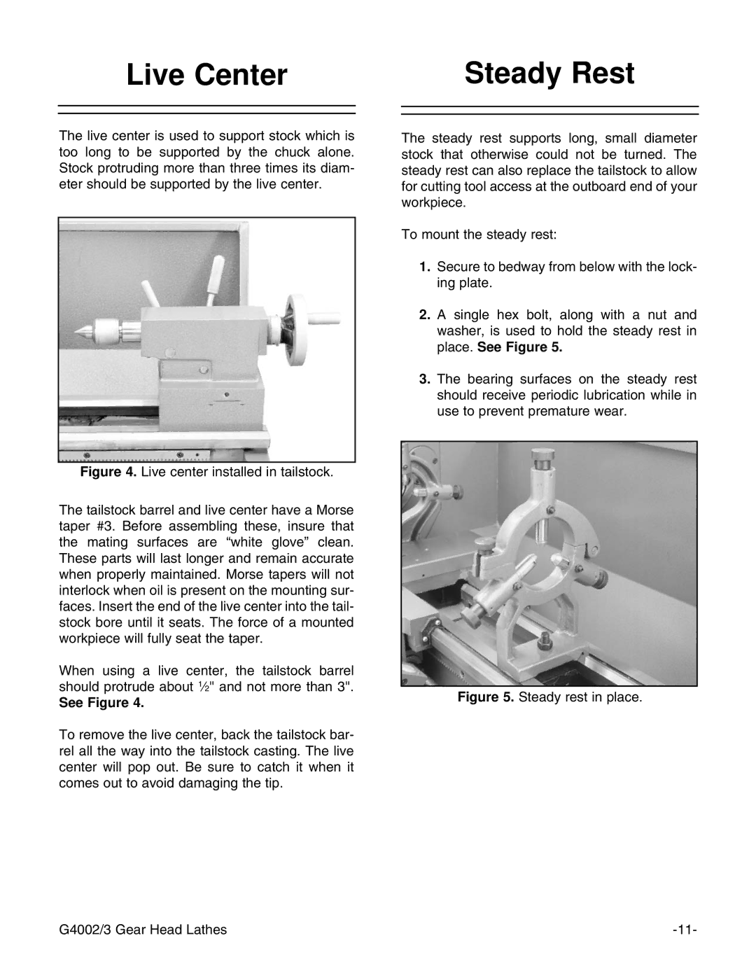 Grizzly G4003, G4002 instruction manual Live Center Steady Rest, See Figure 