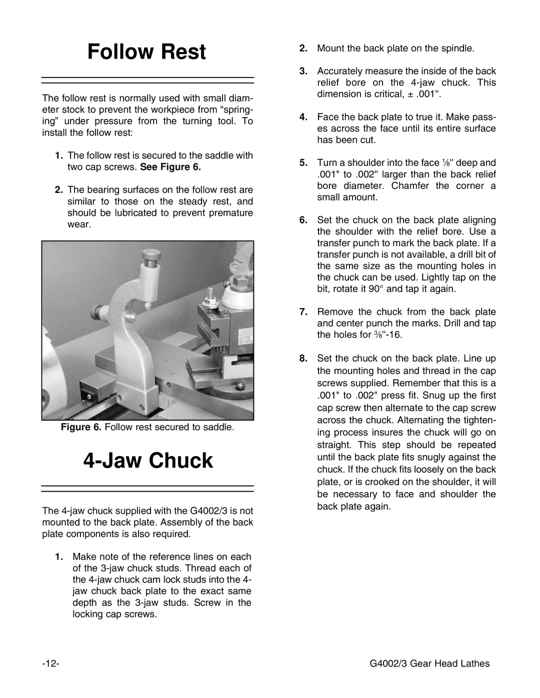 Grizzly G4002, G4003 instruction manual Follow Rest, Jaw Chuck 