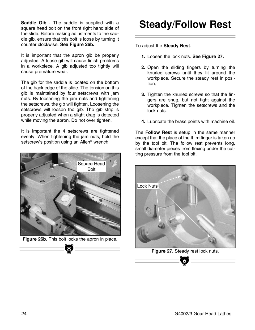 Grizzly G4002, G4003 instruction manual Steady/Follow Rest, This bolt locks the apron in place 