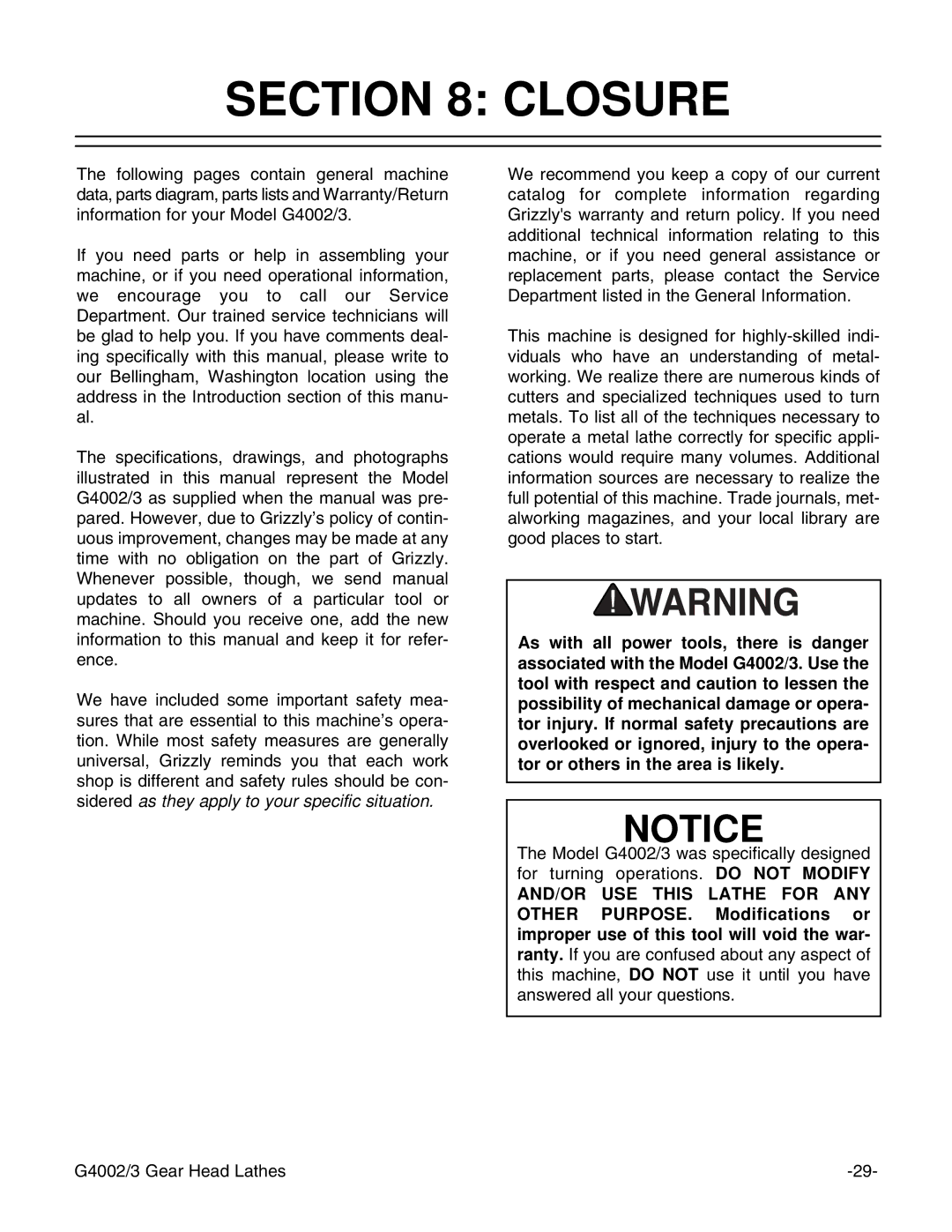 Grizzly G4003, G4002 instruction manual Closure 