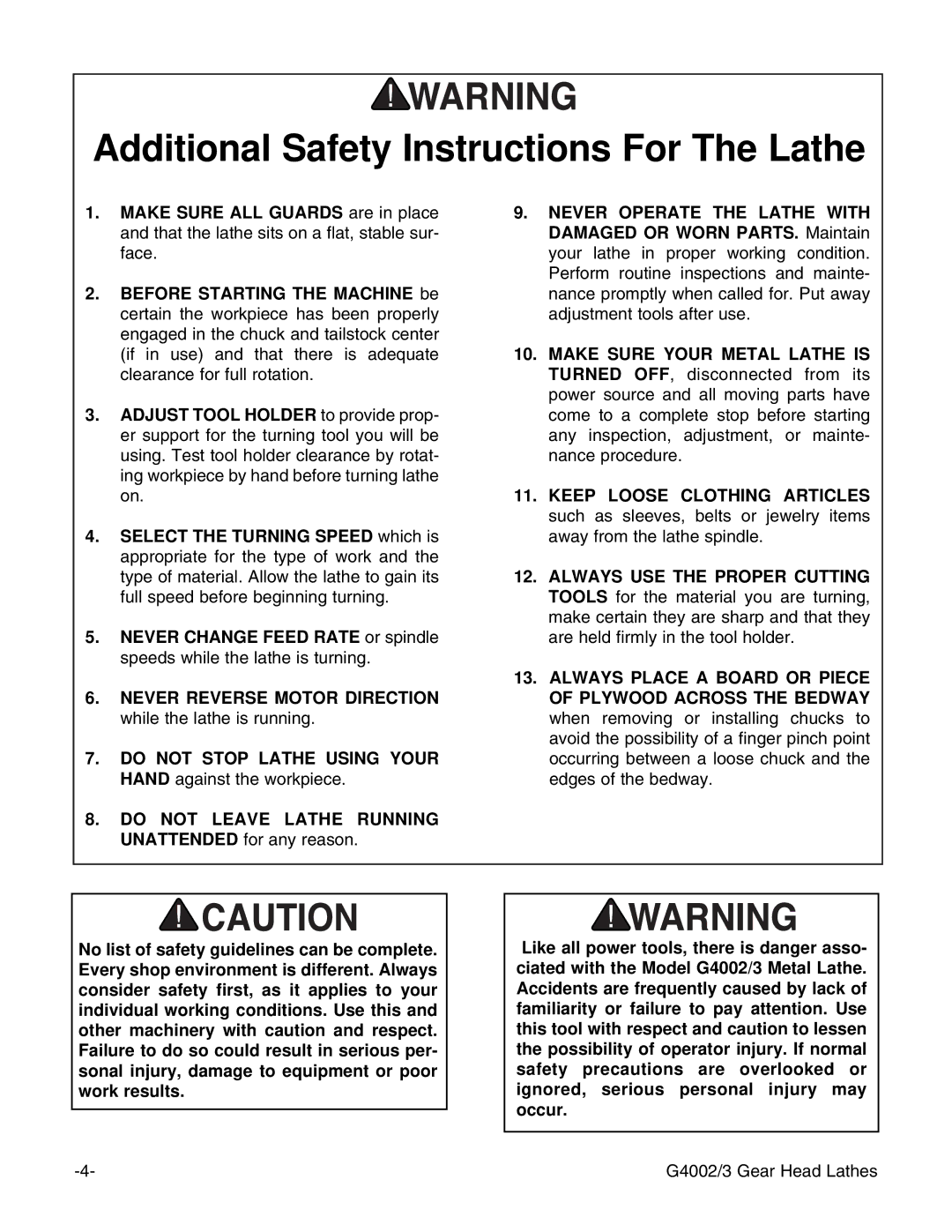 Grizzly G4002, G4003 instruction manual Additional Safety Instructions For The Lathe 