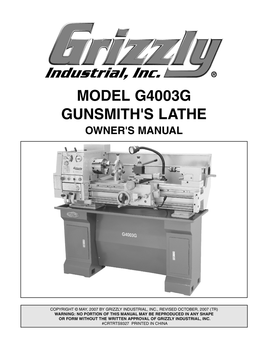 Grizzly owner manual Model G4003G Gunsmiths Lathe 