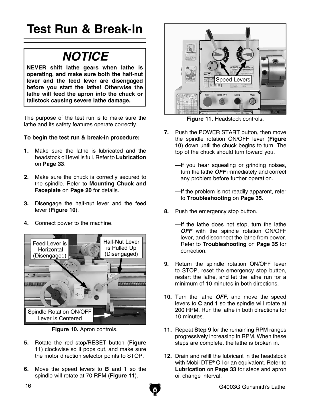 Grizzly G4003G owner manual Test Run & Break-In, To begin the test run & break-in procedure 