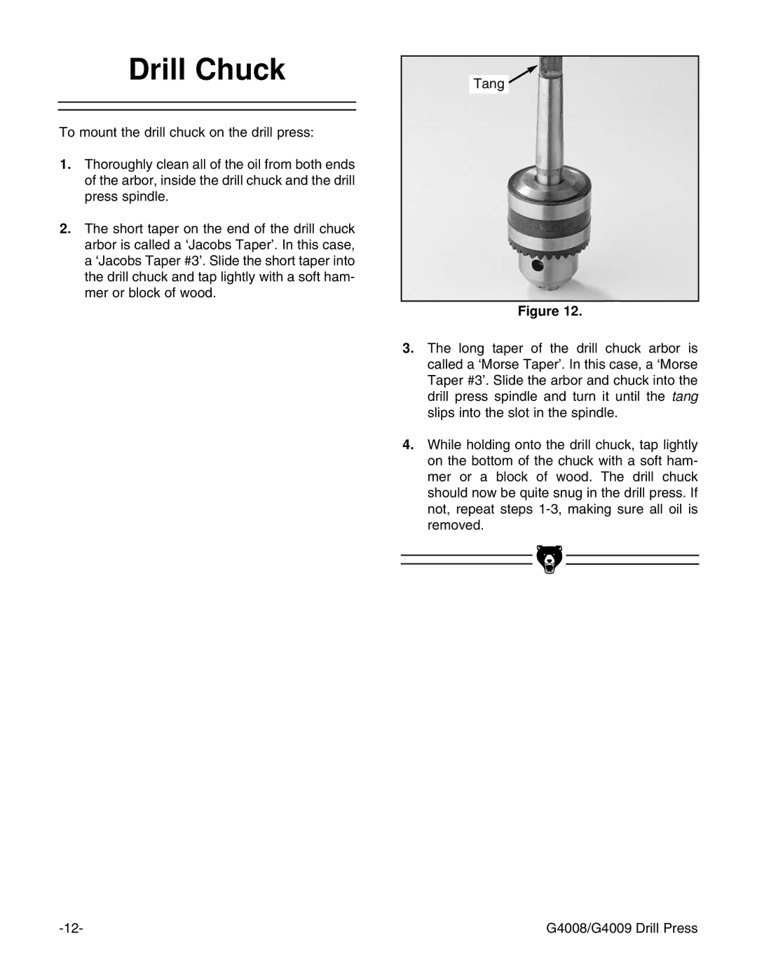 Grizzly G4009, G4008 instruction manual Drill Chuck 