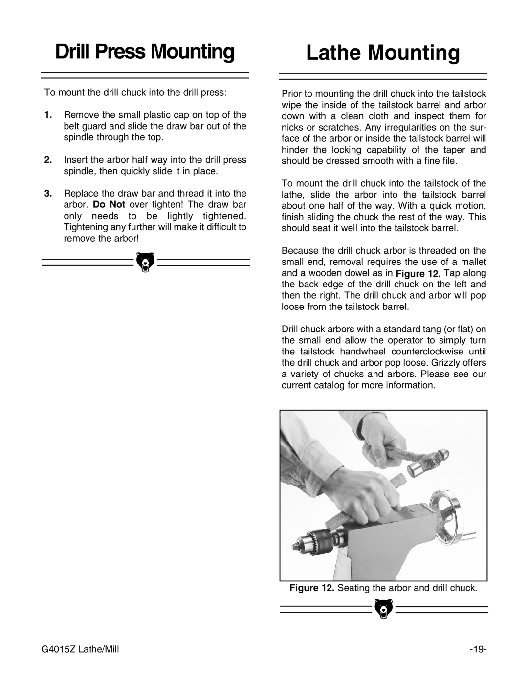 Grizzly G4015Z owner manual Drill Press Mounting, Lathe Mounting 