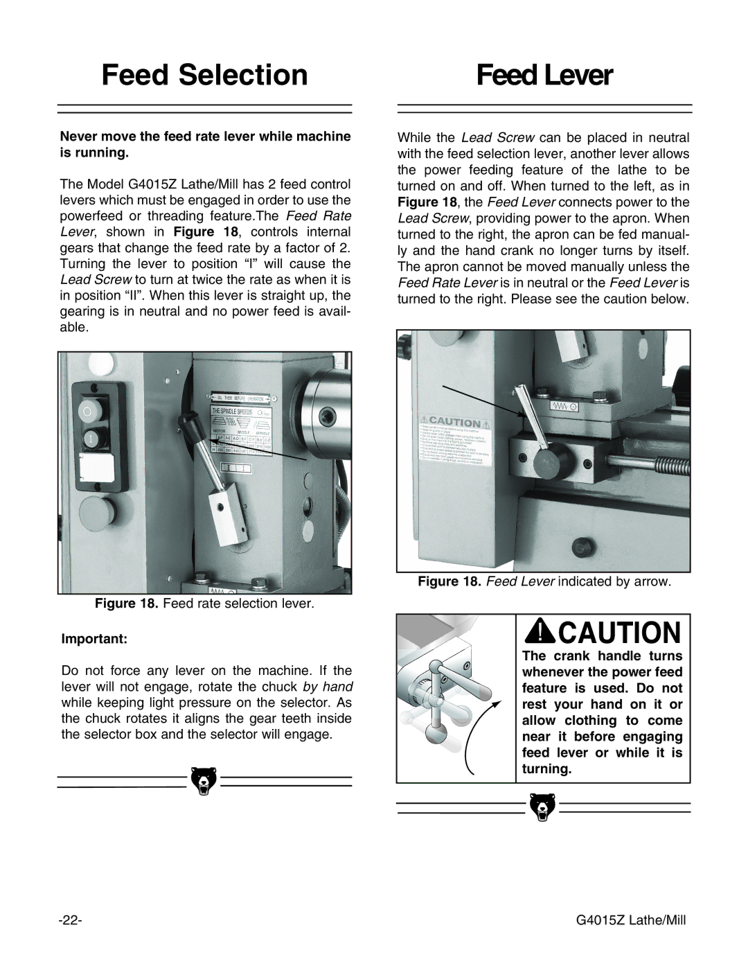 Grizzly G4015Z owner manual Feed Selection Feed Lever, Never move the feed rate lever while machine is running 