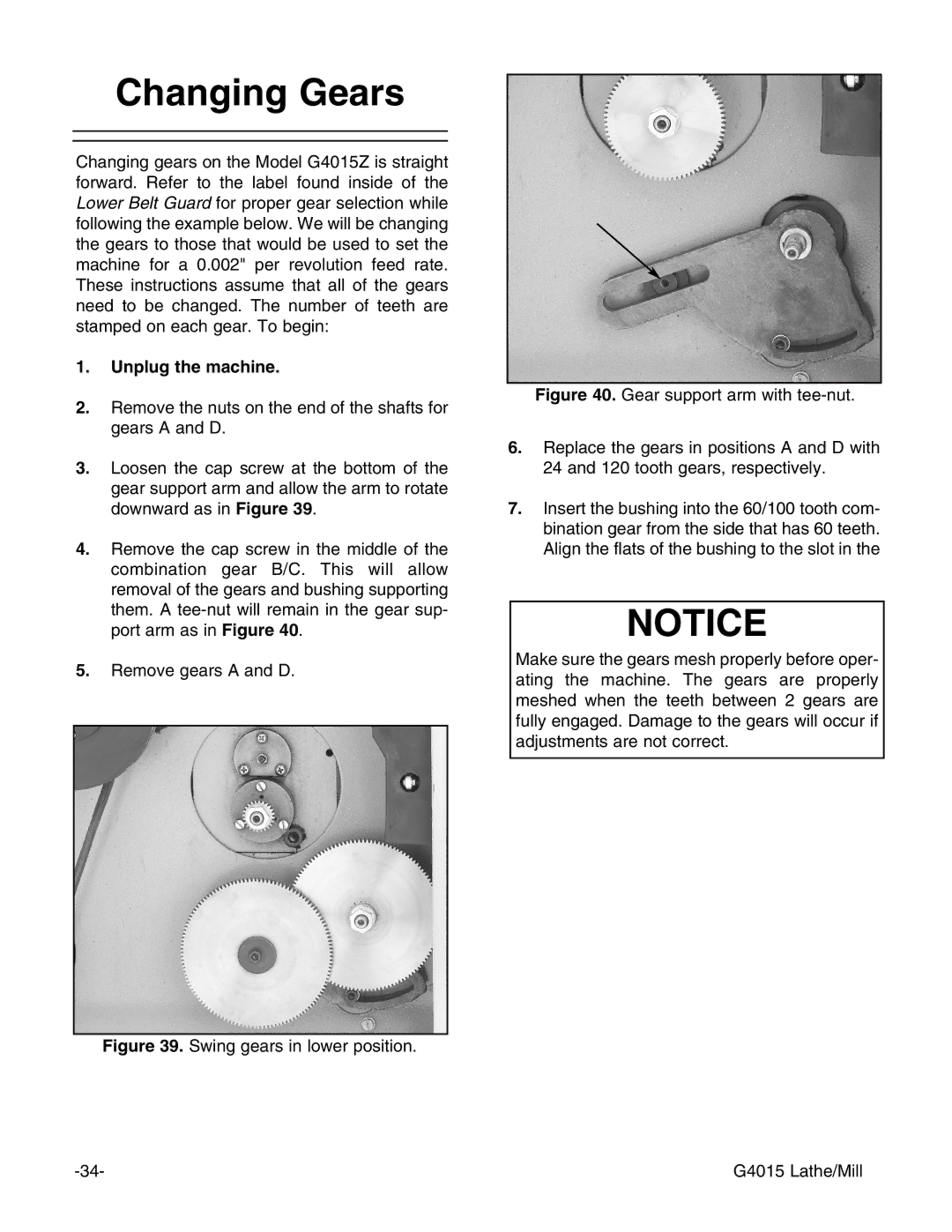 Grizzly G4015Z owner manual Changing Gears, Swing gears in lower position 