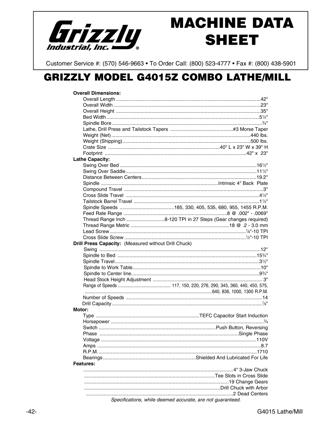 Grizzly G4015Z owner manual Machine Data Sheet 