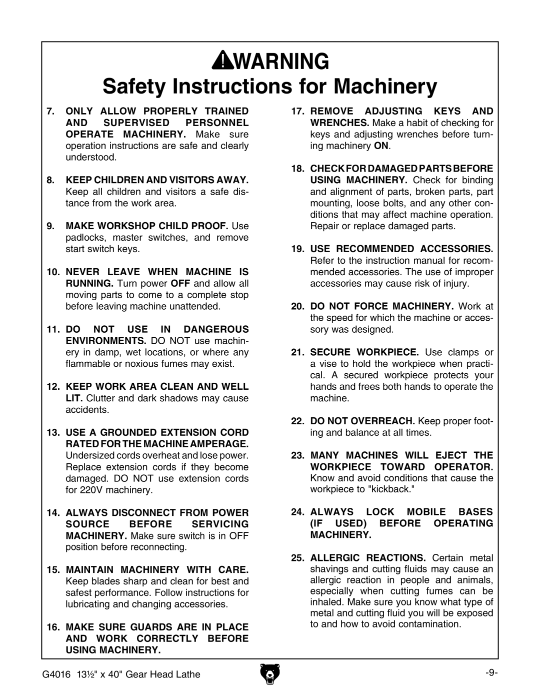 Grizzly G4016 manual 3AFETYYNSTRUCTIONS for -ACHINERY 