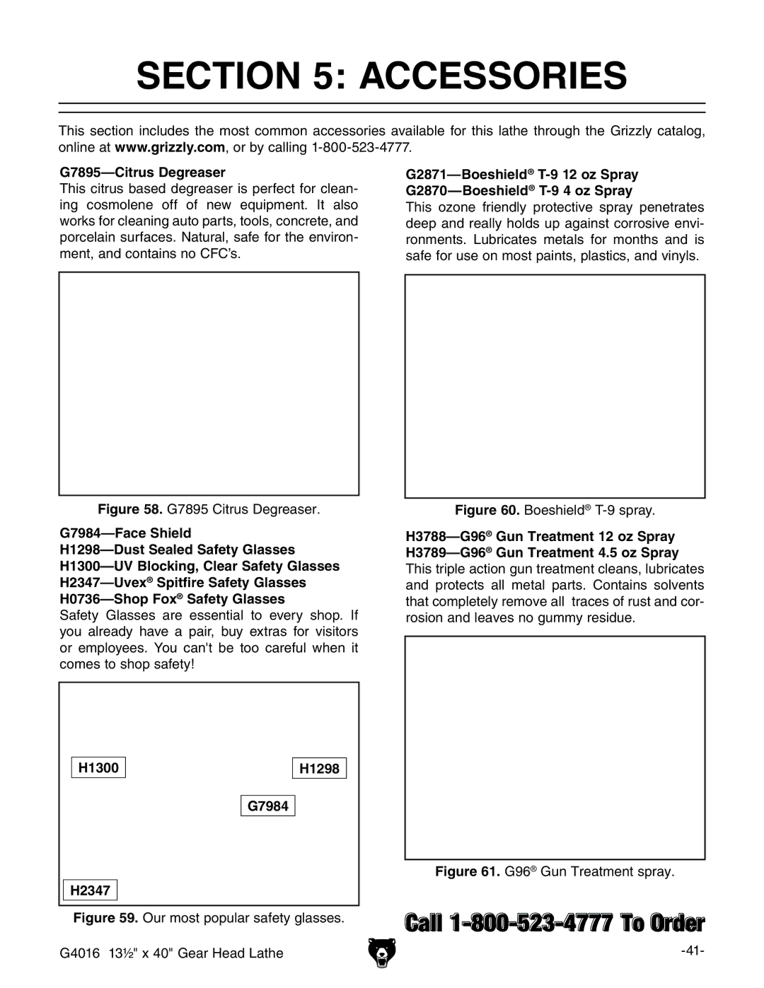 Grizzly G4016 manual #4/.  !##%33/2%3,  #Itrus $Egreaser,  &ACE 3HIELD,  $UST 3EALED 3AFETY Lasses 