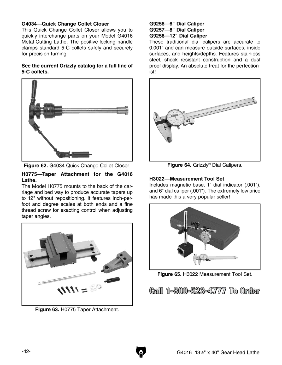 Grizzly G4016 manual  1UICKˆ#HANGE #OLLET #LOSER,  4APER !TTACHMENT for the  ,ATHE,  -EASUREMENT 4OOL 3ET 