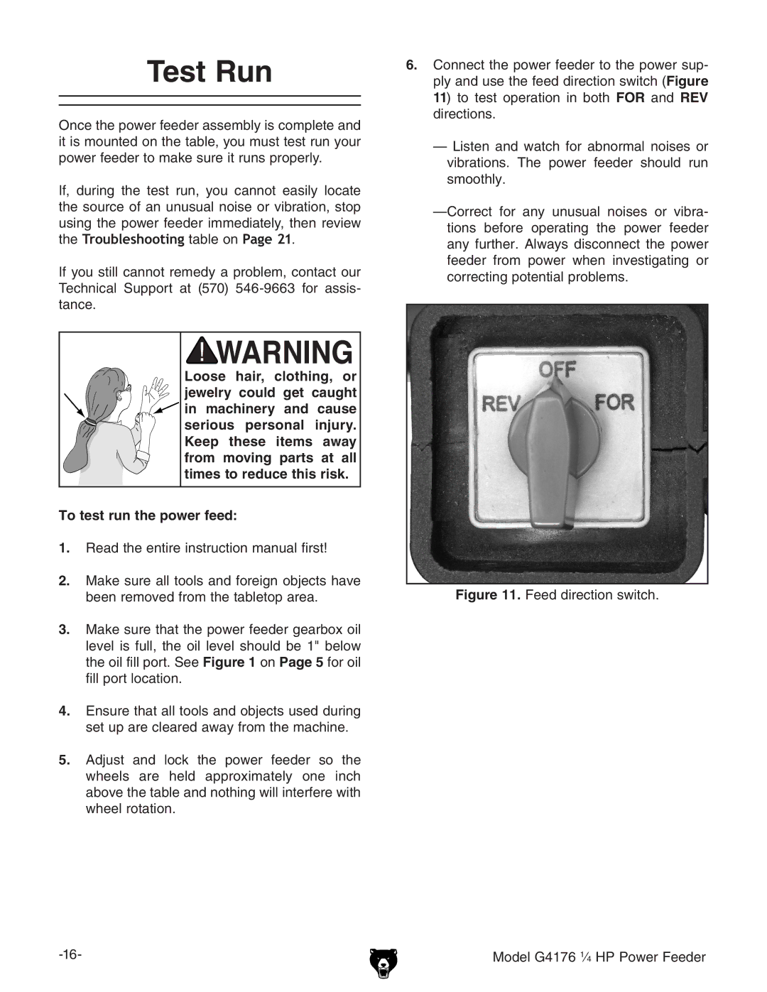 Grizzly owner manual Test Run, Feed direction switch Model G4176 1⁄4 HP Power Feeder 