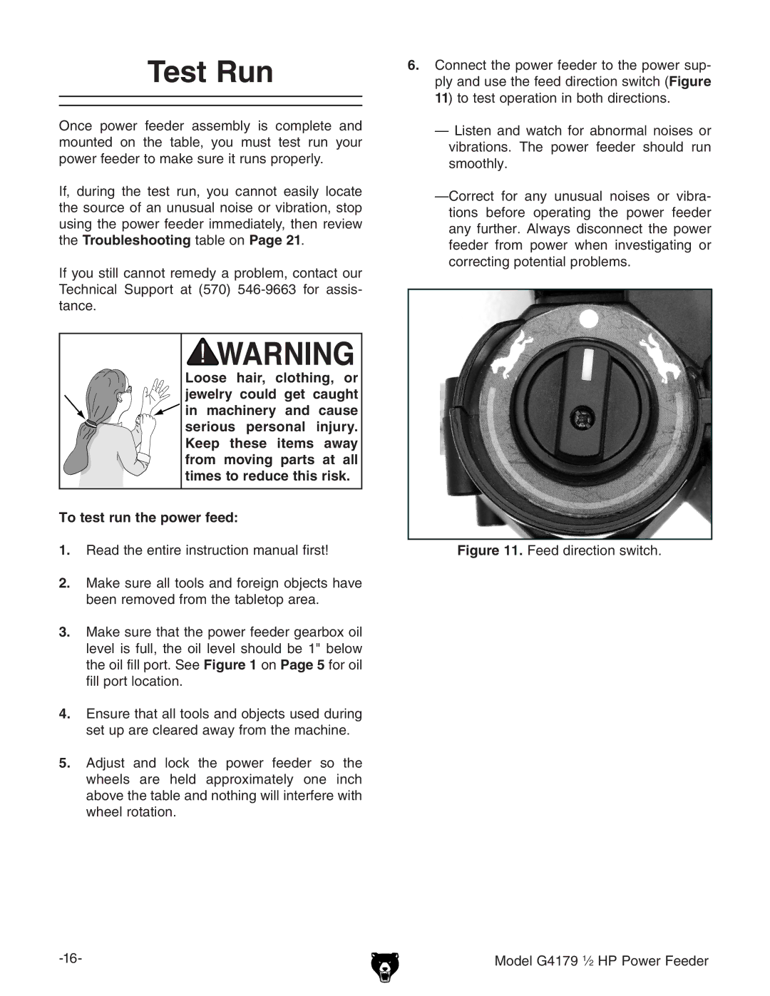 Grizzly owner manual Test Run, Feed direction switch Model G4179 1⁄2 HP Power Feeder 