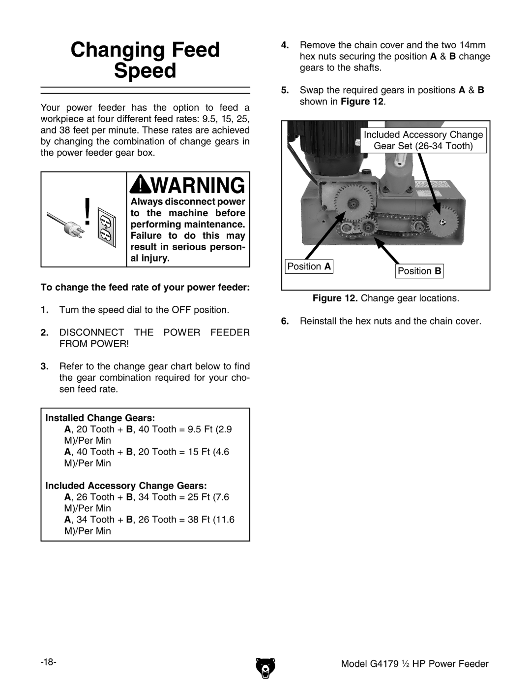 Grizzly G4179 owner manual Changing Feed Speed, Turn the speed dial to the OFF position, Installed Change Gears 