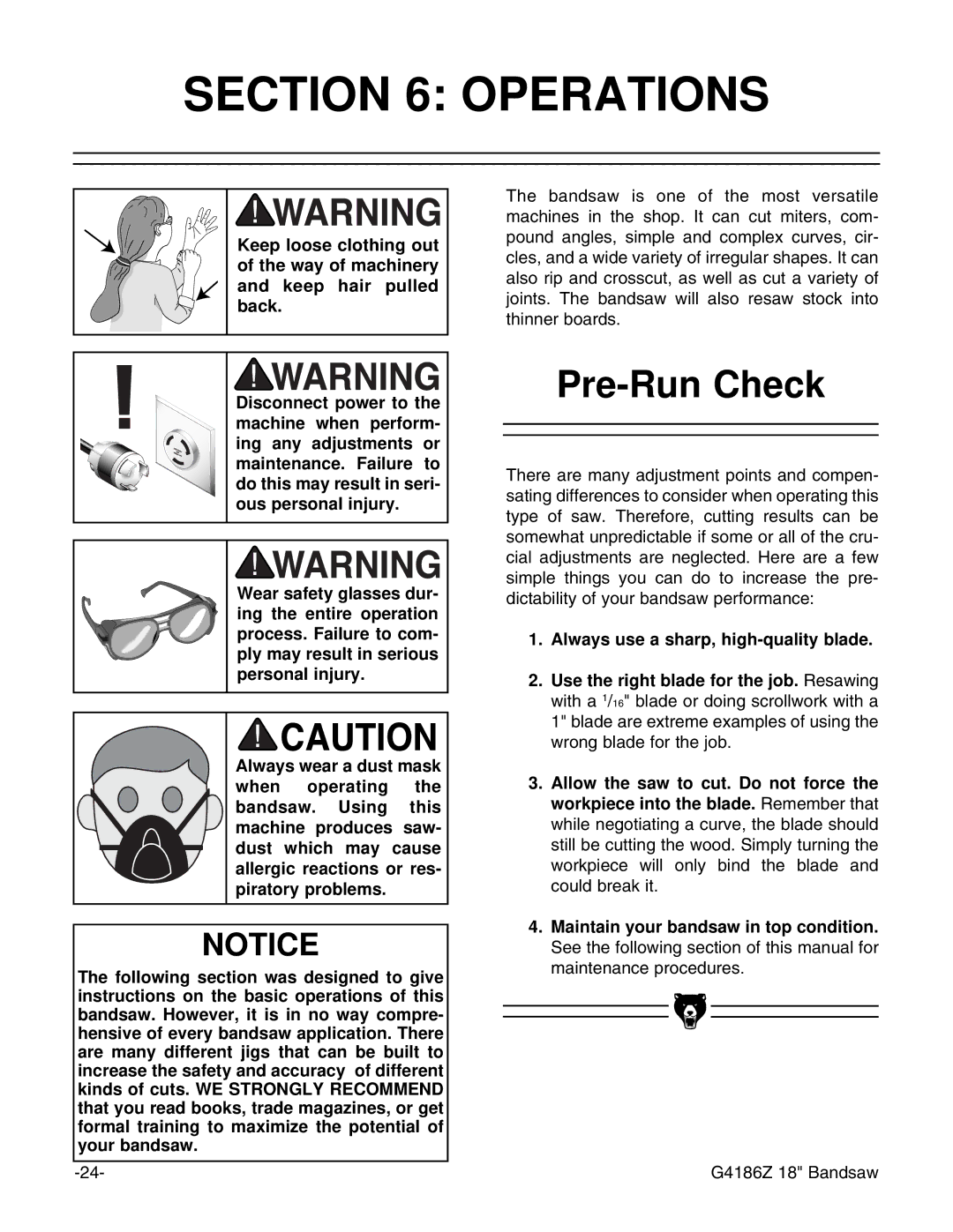 Grizzly G4186Z instruction manual Operations, Pre-Run Check, Always use a sharp, high-quality blade 